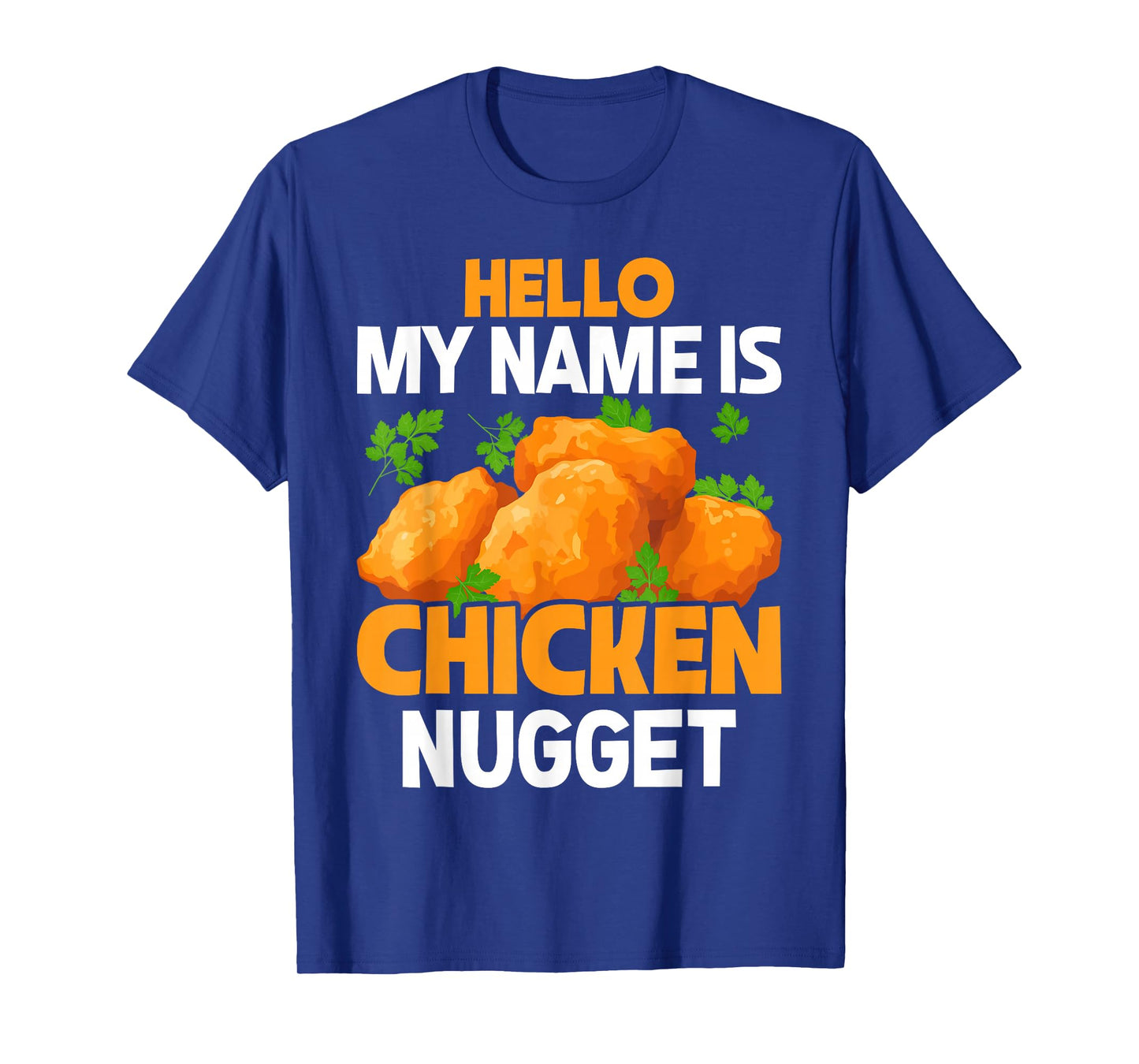 Hello my name is Chicken Nugget Costume kids Chicken Nugget T-Shirt