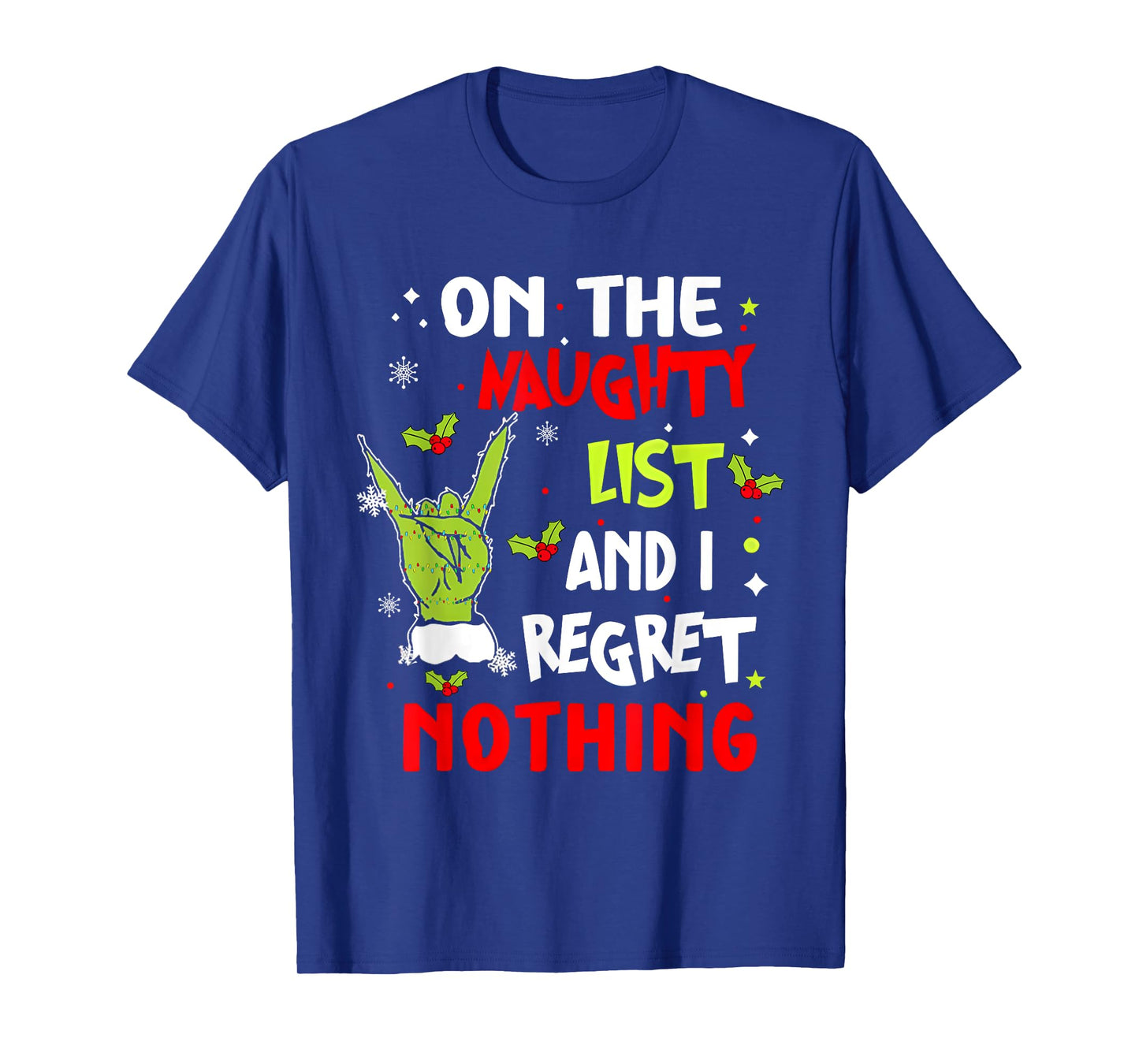 Groovy Christmas Shirts Pajamas Pjs Funny On The List Of Naughty And I Regret Nothing Christmas T-Shirt