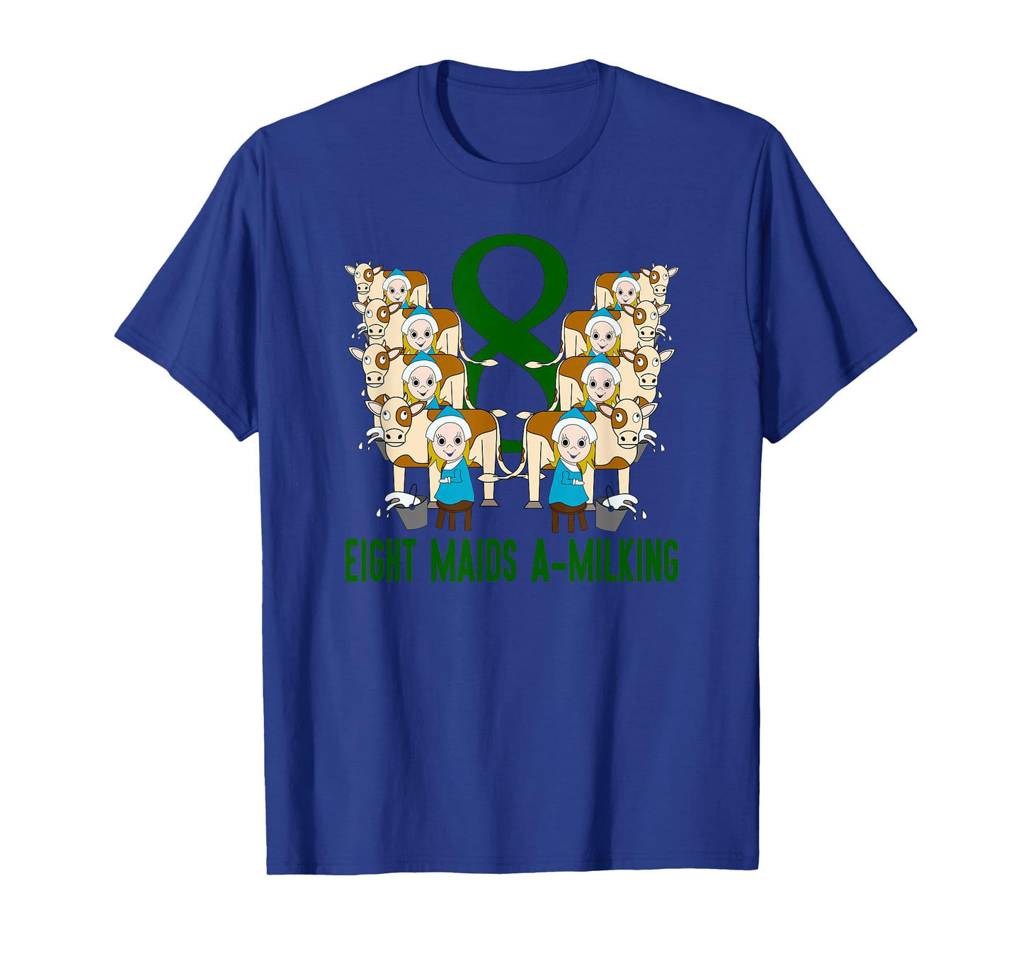 Eight Maids A-Milking T-Shirt Song 12 Days Christmas Tee T-Shirt