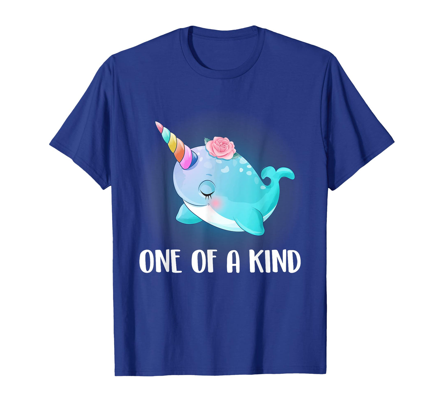 One Of A Kind T Shirt Narwhal Unicorn Shirt Narwhal Costume T-Shirt
