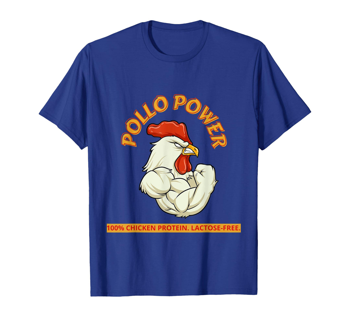 Pollo Power Funny Chicken Gym Men Women Workout T-Shirt