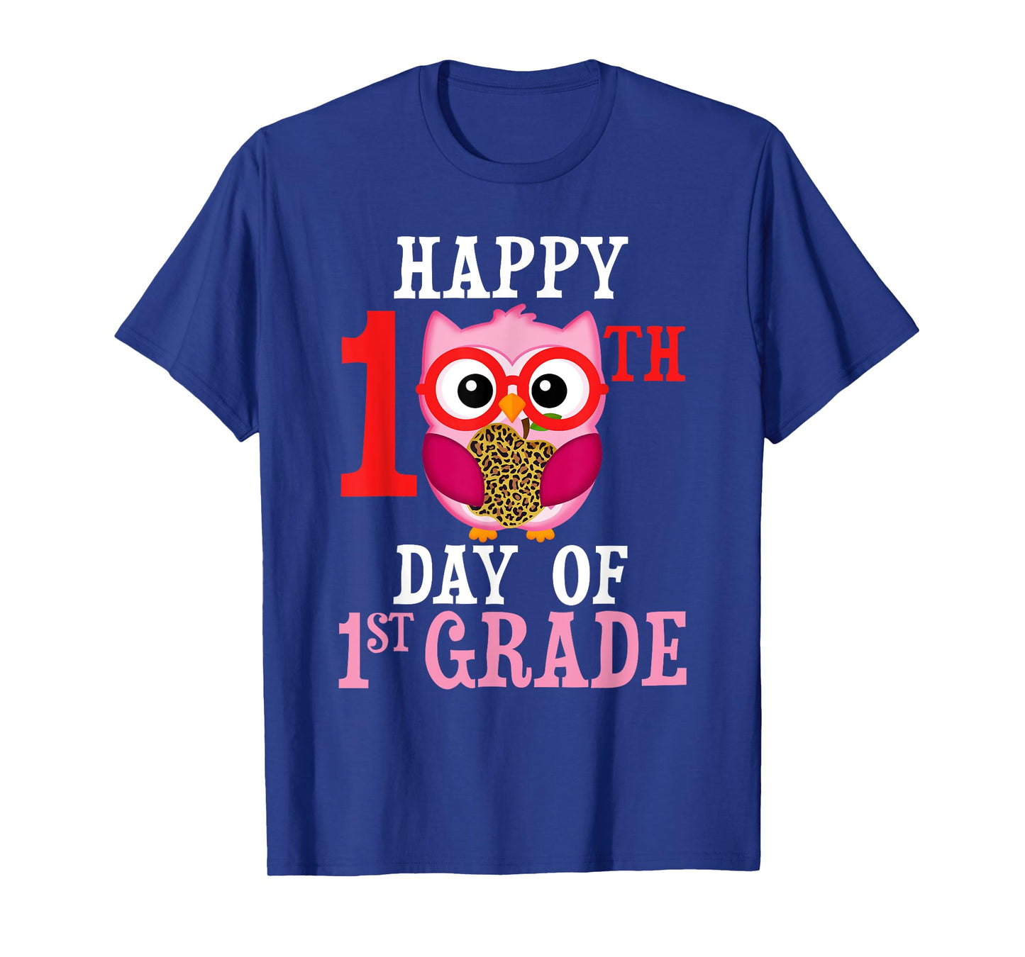 Happy 100th Day Of First Grade Owl Cute Teacher Student Girl T-Shirt