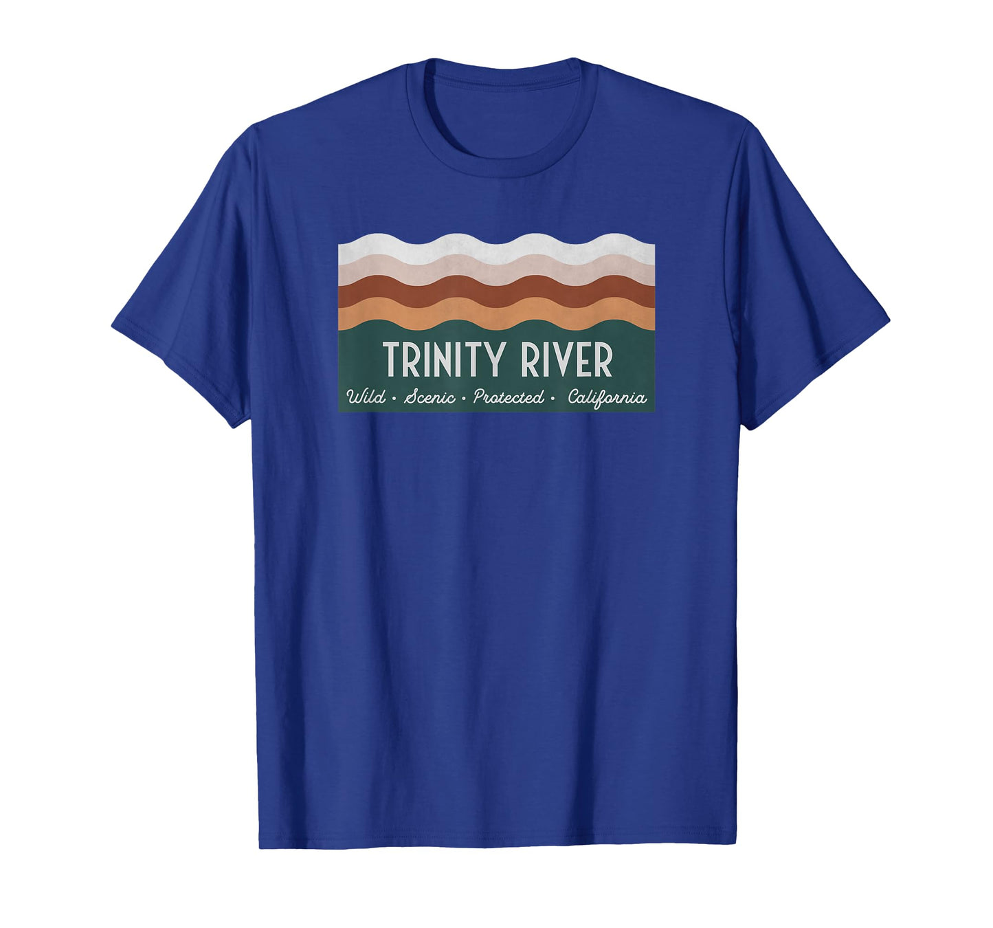 Wild Scenic Protected California - Trinity River T-Shirt