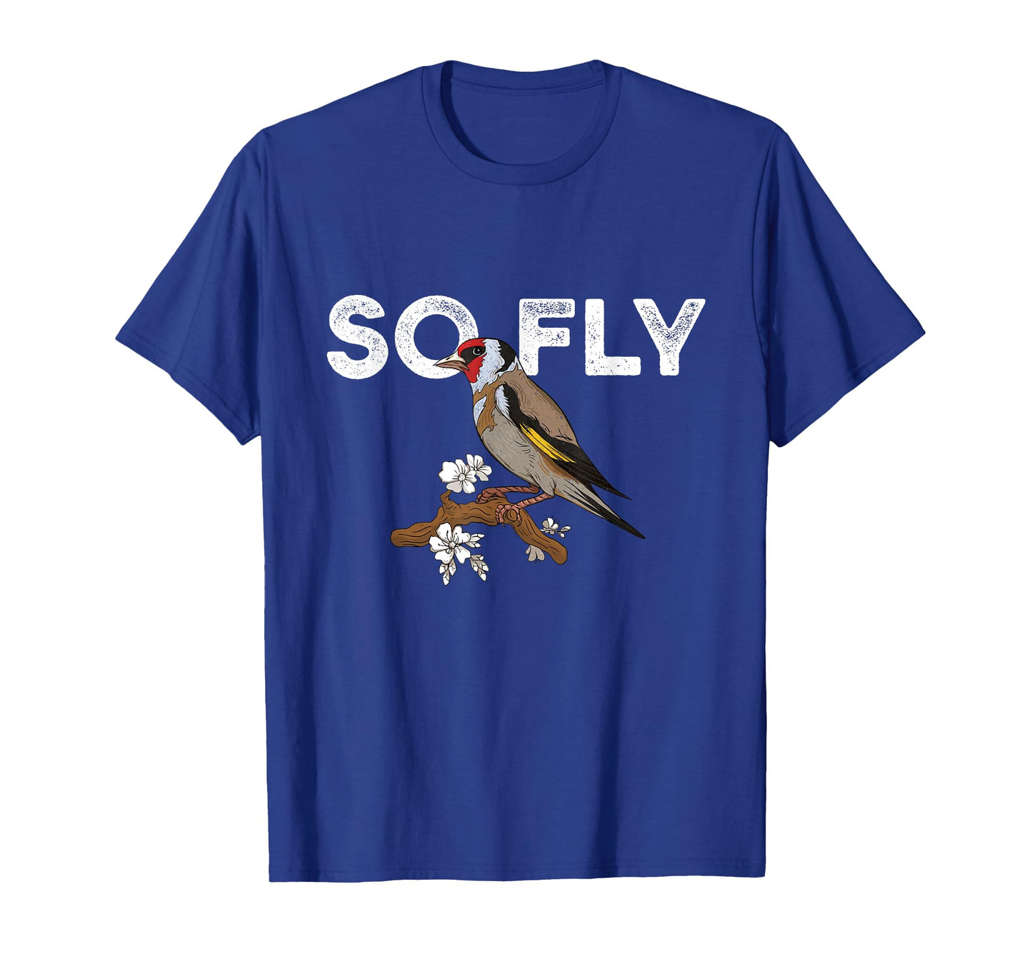 So Fly - Birding Bird Watching Birder Bird Watcher T-Shirt