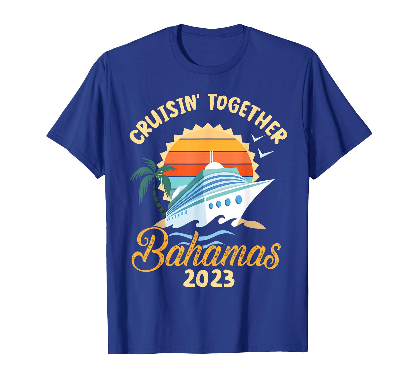 Trees Birds Beach Ship Waves Cruising Together Bahamas 2023 Men Women T-Shirt