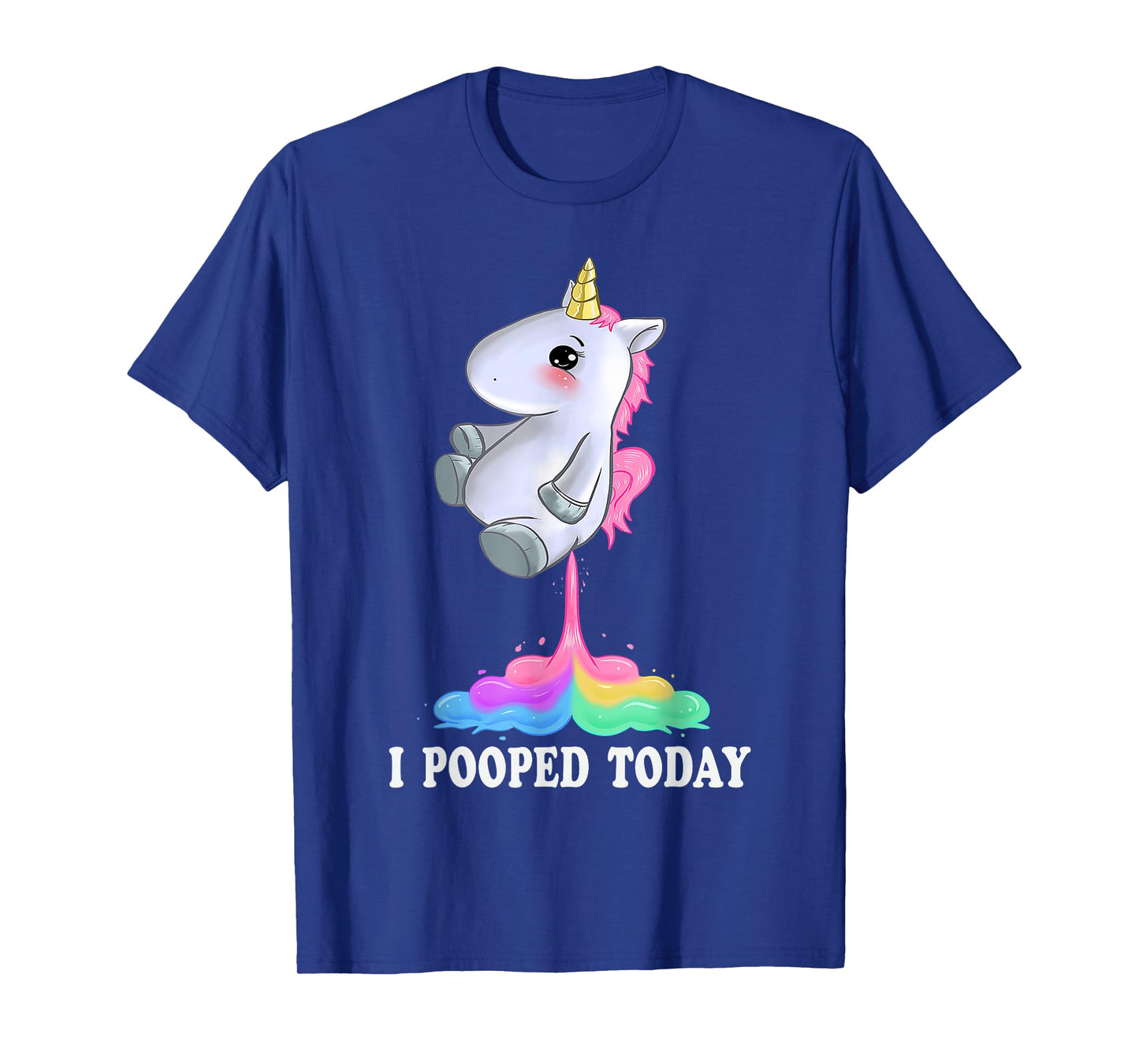 I Pooped Today Shirt With Funny Unicorn Tshirt T-Shirt