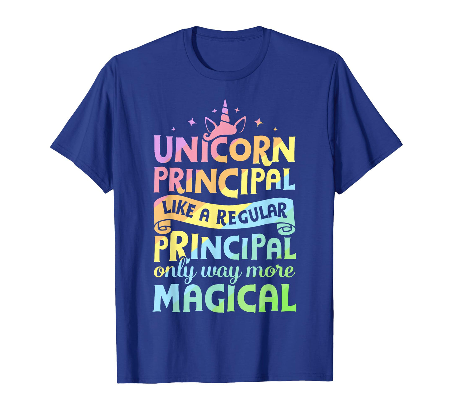 Unicorn Principal Back To School Teacher Appreciation Gifts T-Shirt
