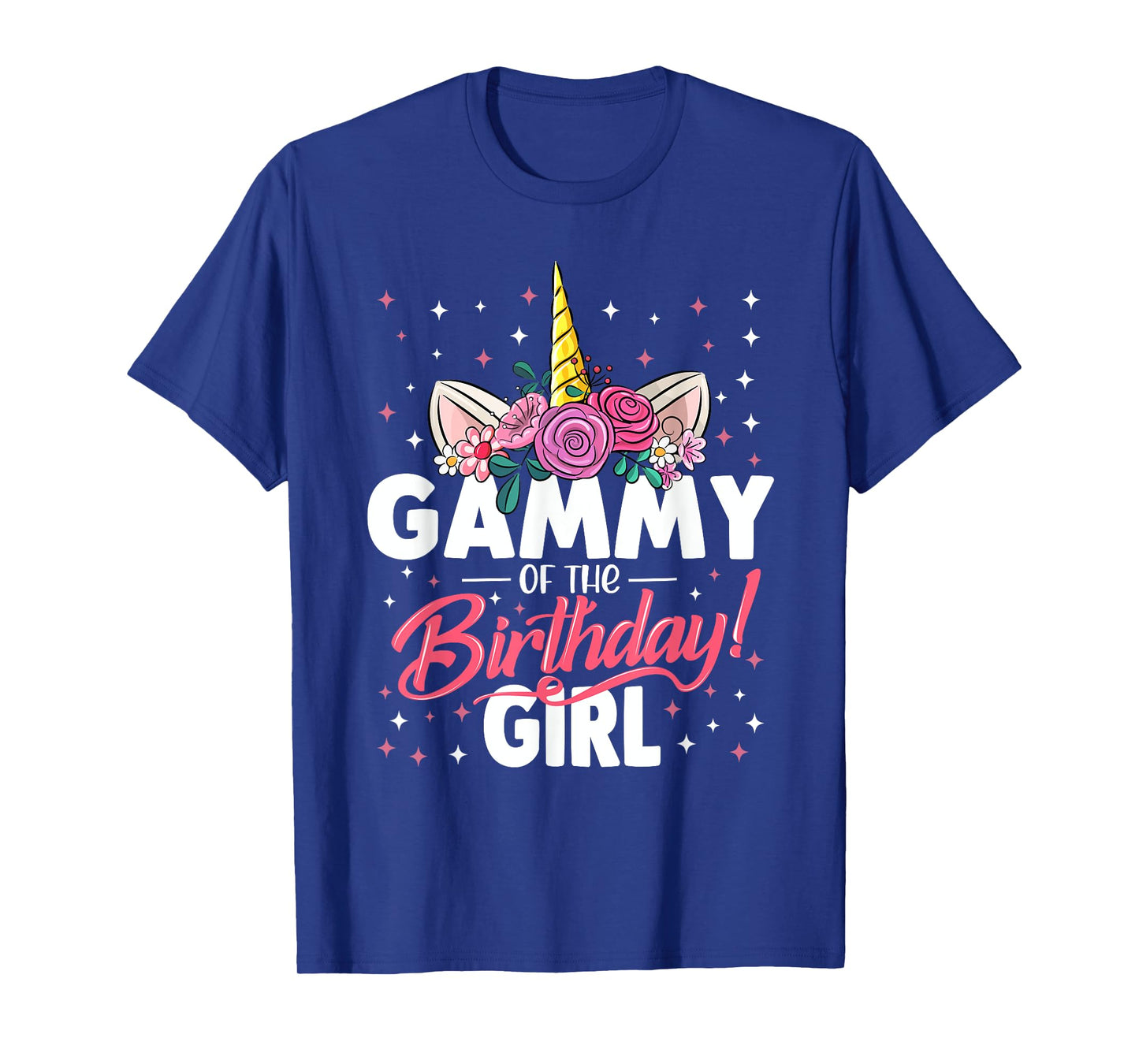 Gammy Of The Birthday Girl Unicorn Family Matching Birthday T-Shirt