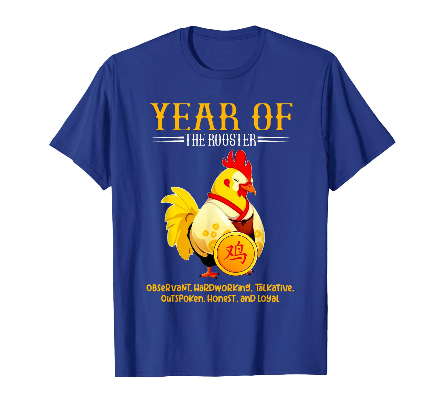 Chinese Year of the Rooster Zodiac Sign Happy Lunar New Year T-Shirt