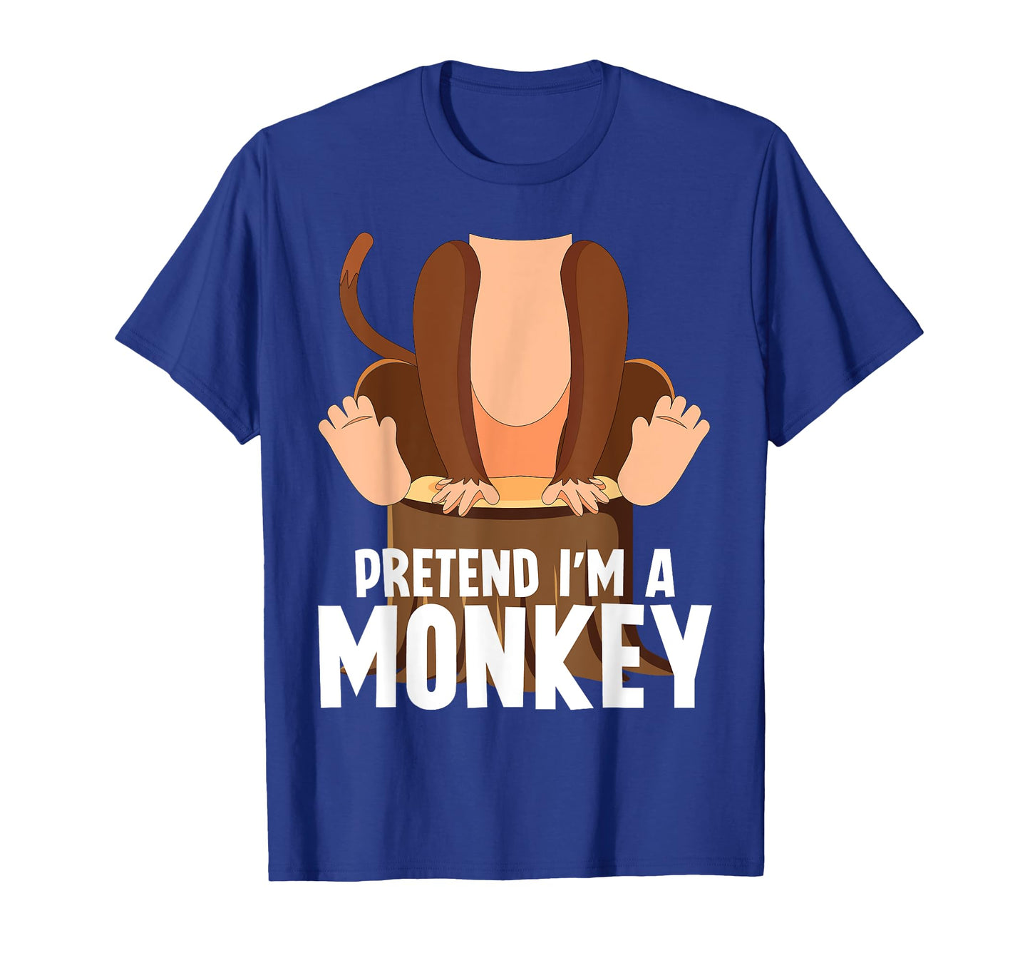 Pretend I'm A Monkey Funny Halloween Lazy Costume Monkey T-Shirt