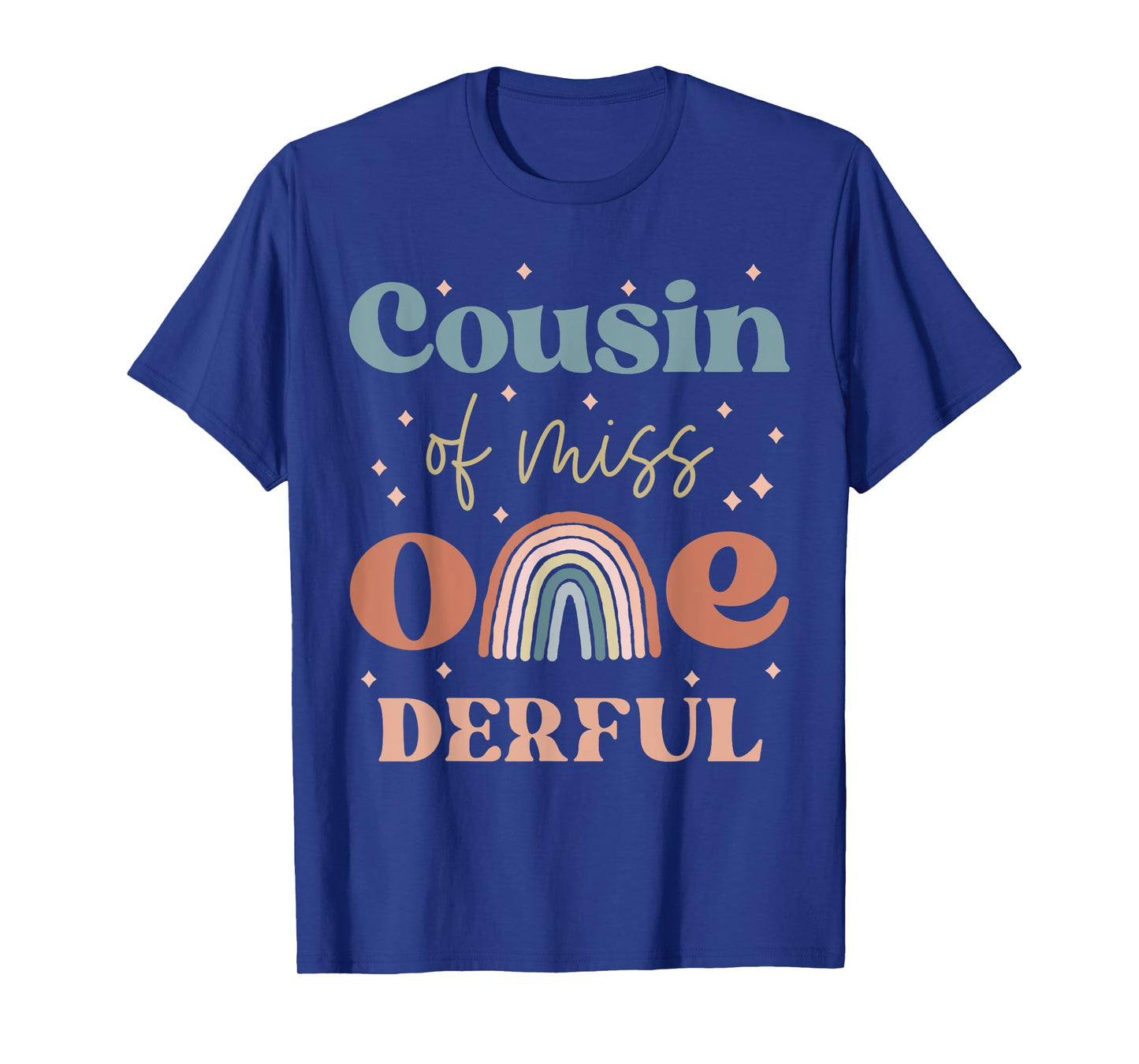 Cousin Miss Onederful Boho Rainbow Daughter First Birthday T-Shirt