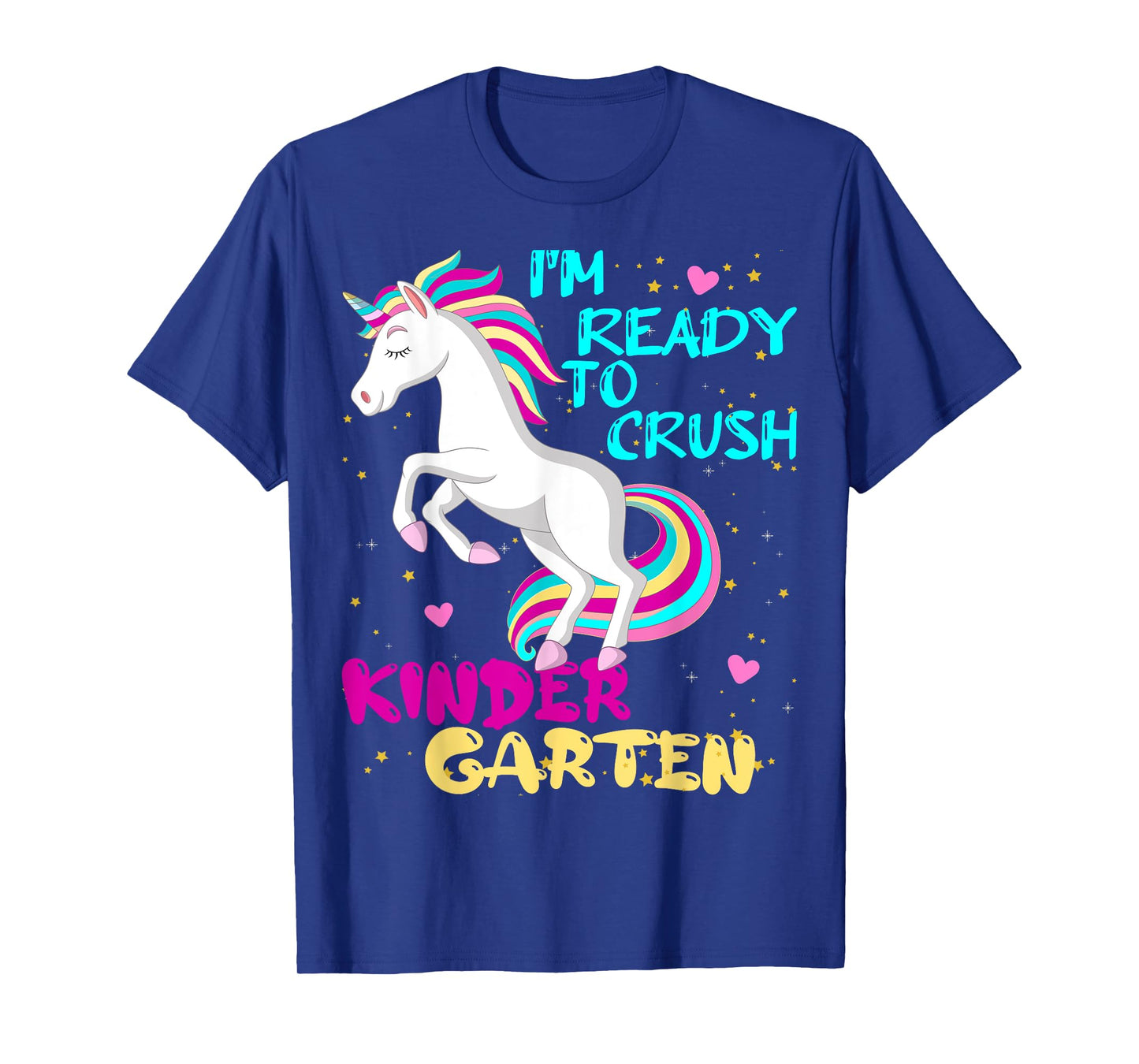 I'm Ready To Crush First Day Of Kindergarten Here I Come Kid T-Shirt