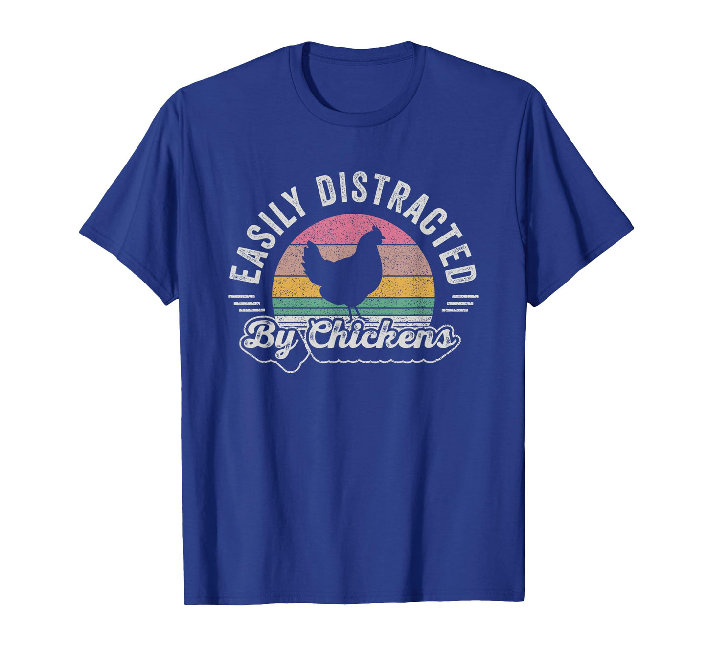 Chicken Lover Vintage Retro Easily Distracted By Chickens T-Shirt