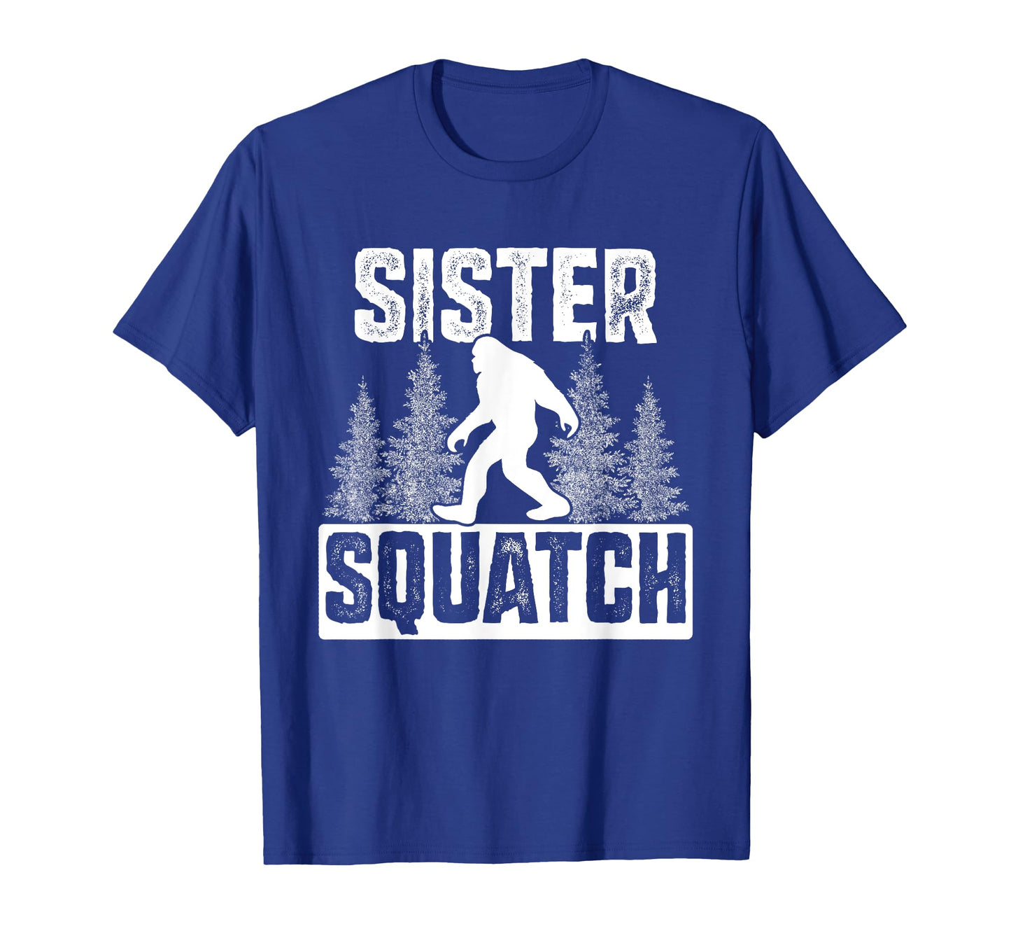 Squatchy Matching Family Bigfoot Shirts Sister Squatch T-Shirt