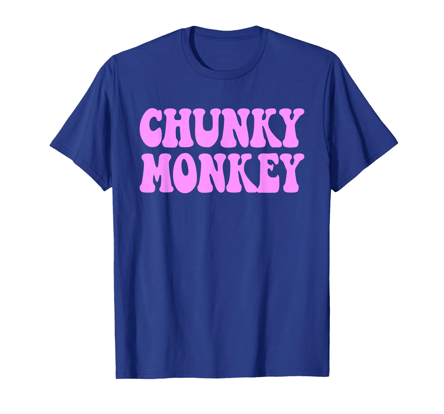 CHUNKY MONKEY CHONKY T-Shirt