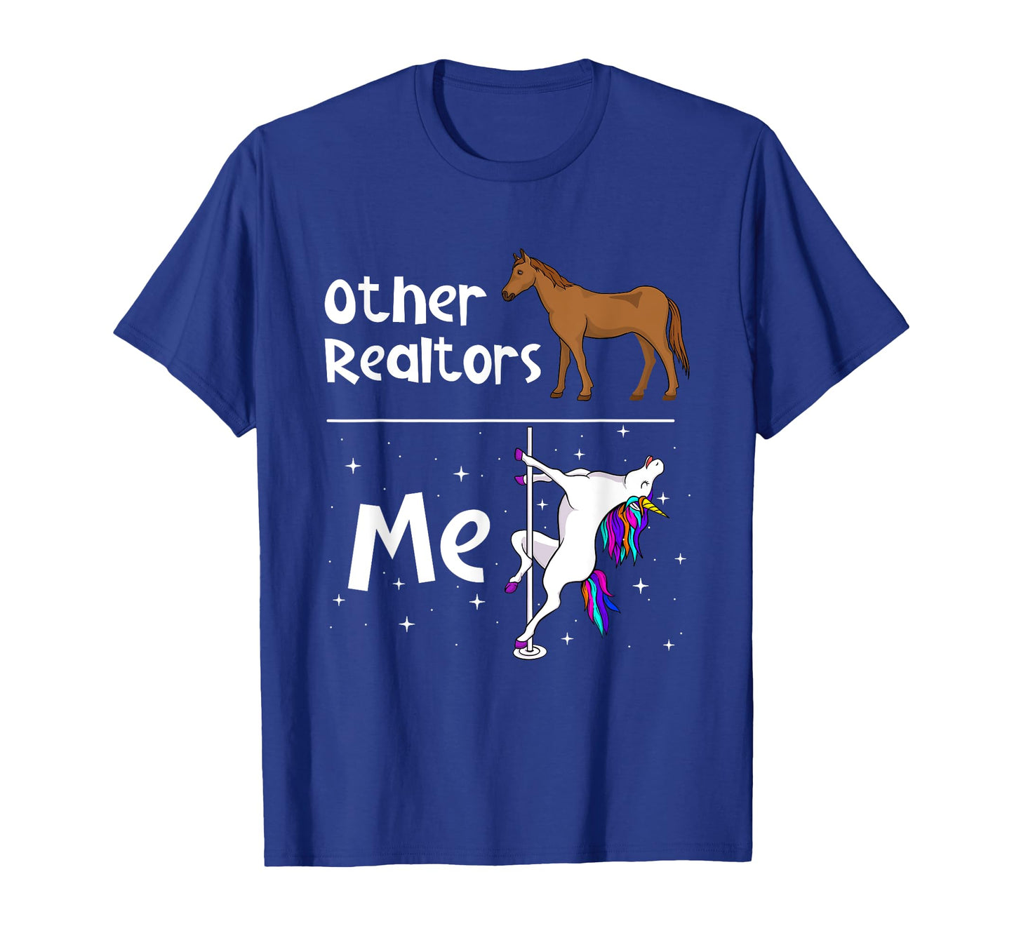 Other Realtors - Unicorn Real Estate Agent Property Seller T-Shirt