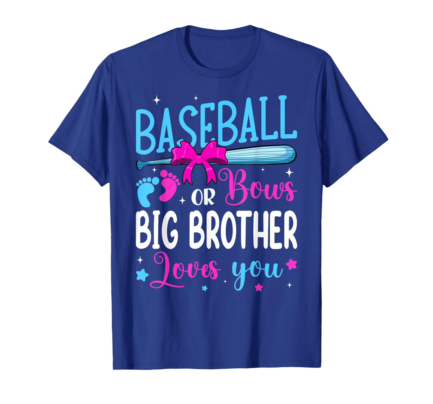 Baseball Or Bows Big Brother Loves You Funny Gender Reveal T-Shirt