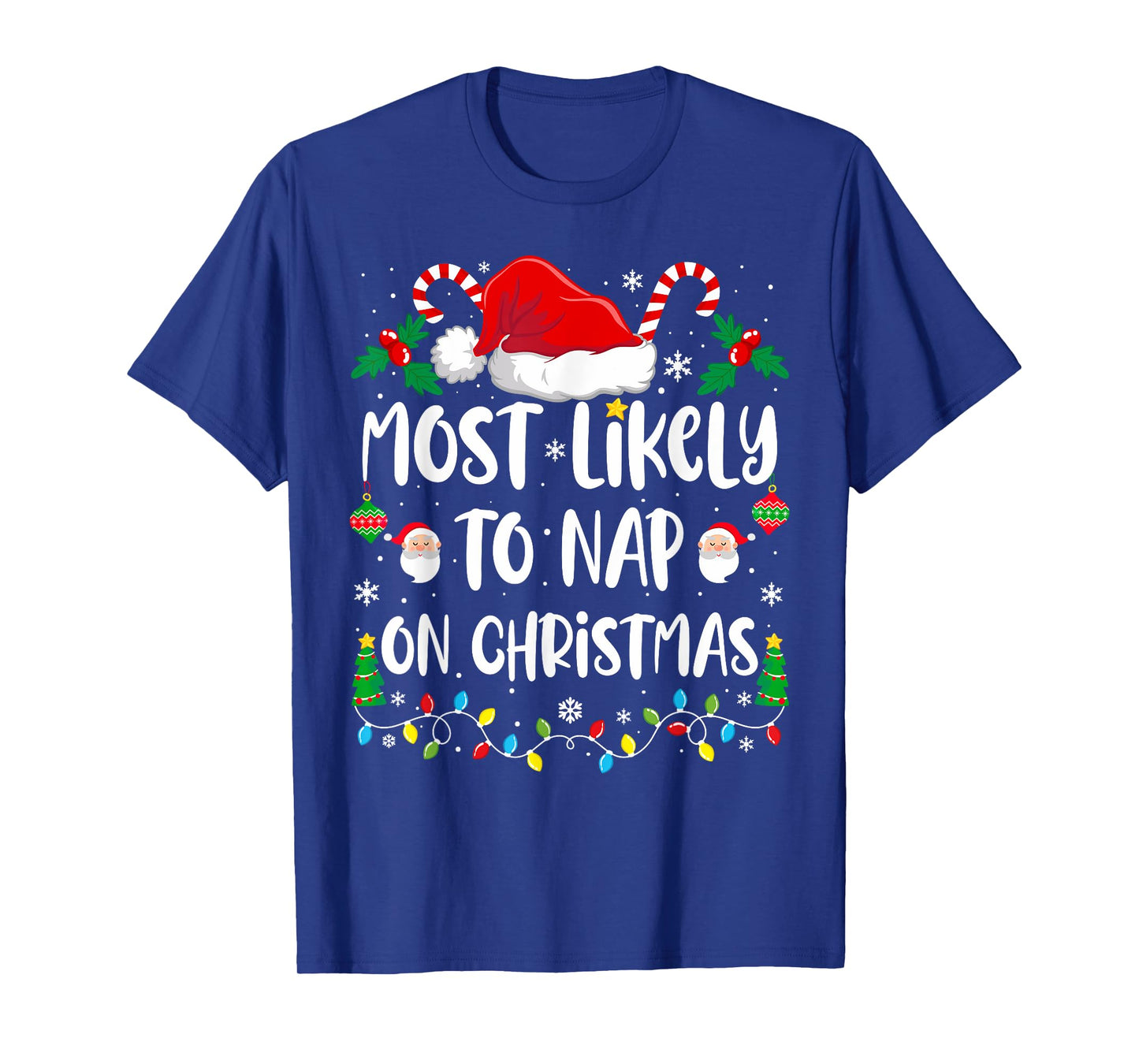 Most Likely To Nap On Christmas Family Christmas Matching T-Shirt