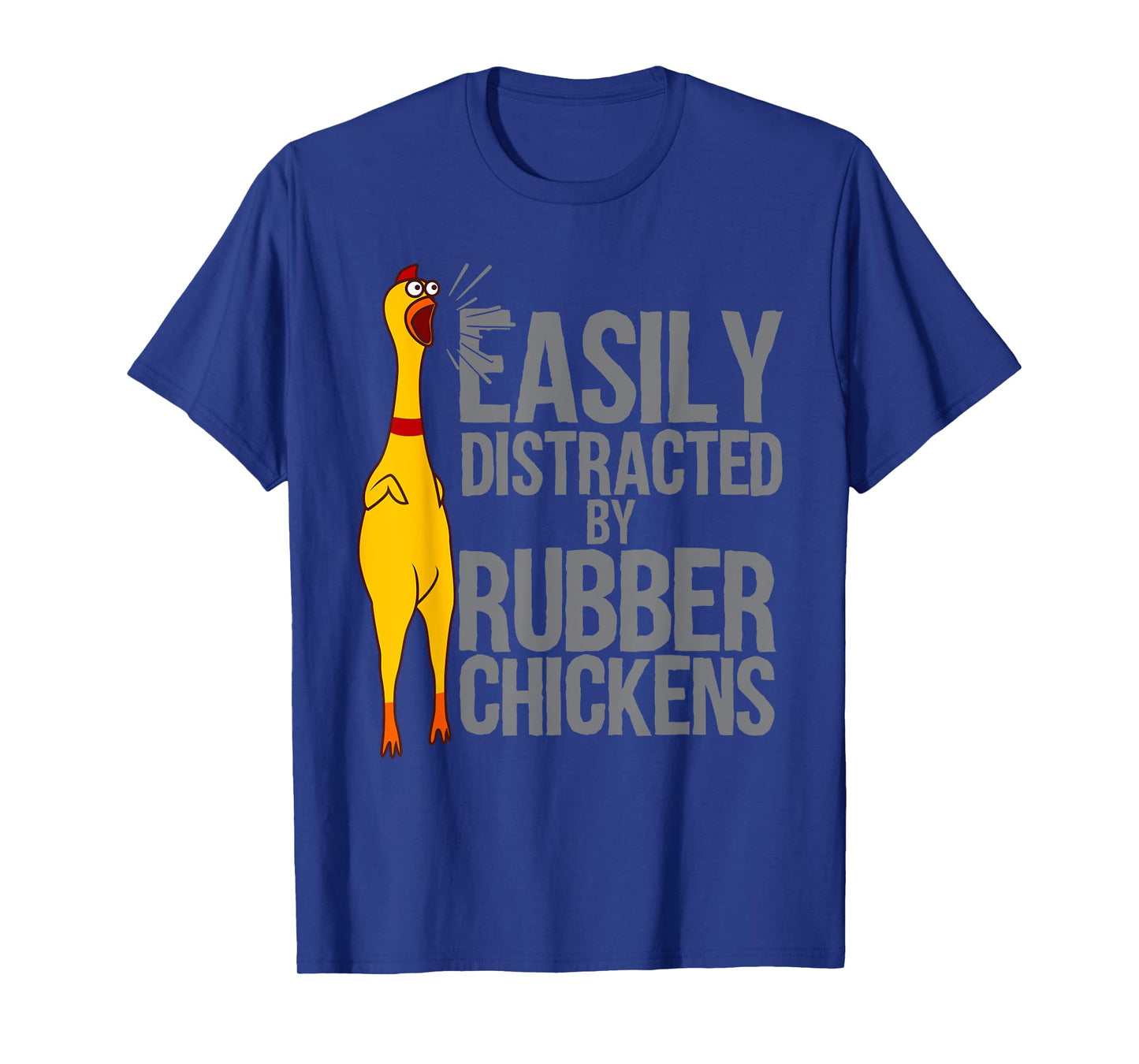 Funny Rubber Chicken Art For Men Women Giant Rubber Chicken T-Shirt
