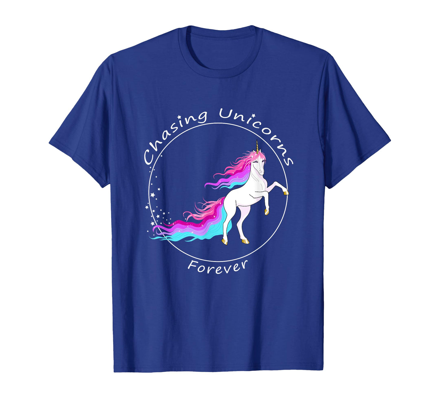Chasing Unicorns T-Shirt: Rainbow Unicorn Birthday Girl Gift