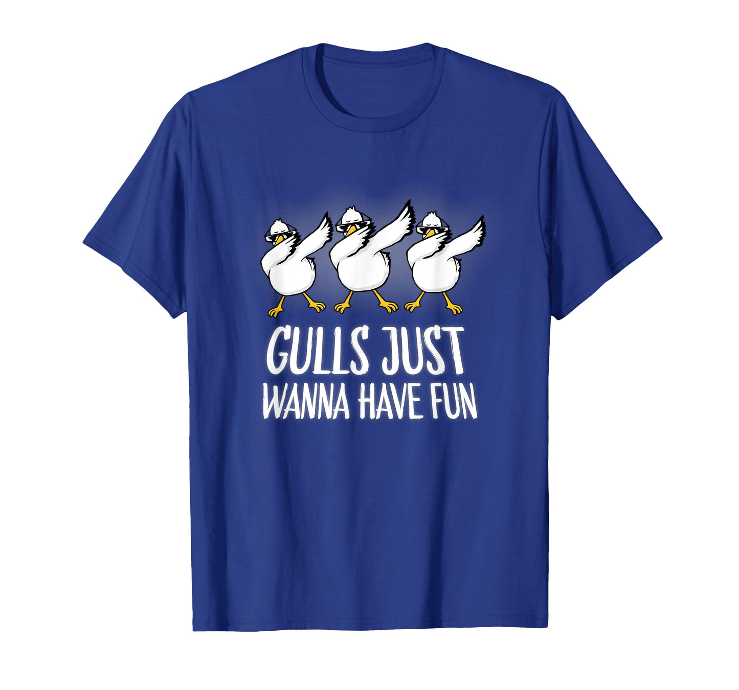Gulls Just Wanna Have Fun Wordplay Seagull Dabbing Dab Dance T-Shirt