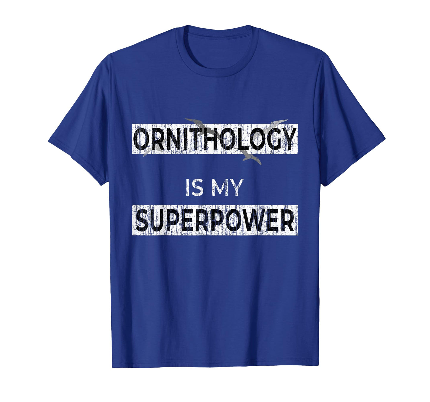 Ornithology Gift Shirt Funny Bird Watching Shirt Distressed T-Shirt