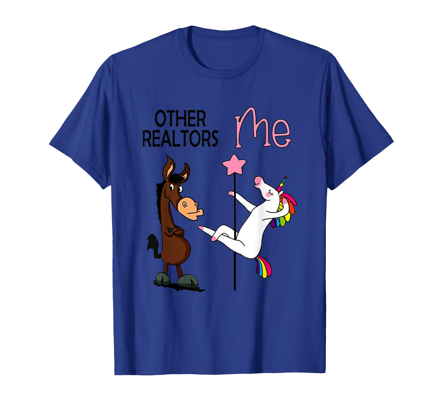 Other Realtors And Me Funny Dance Unicorn Party T-Shirt