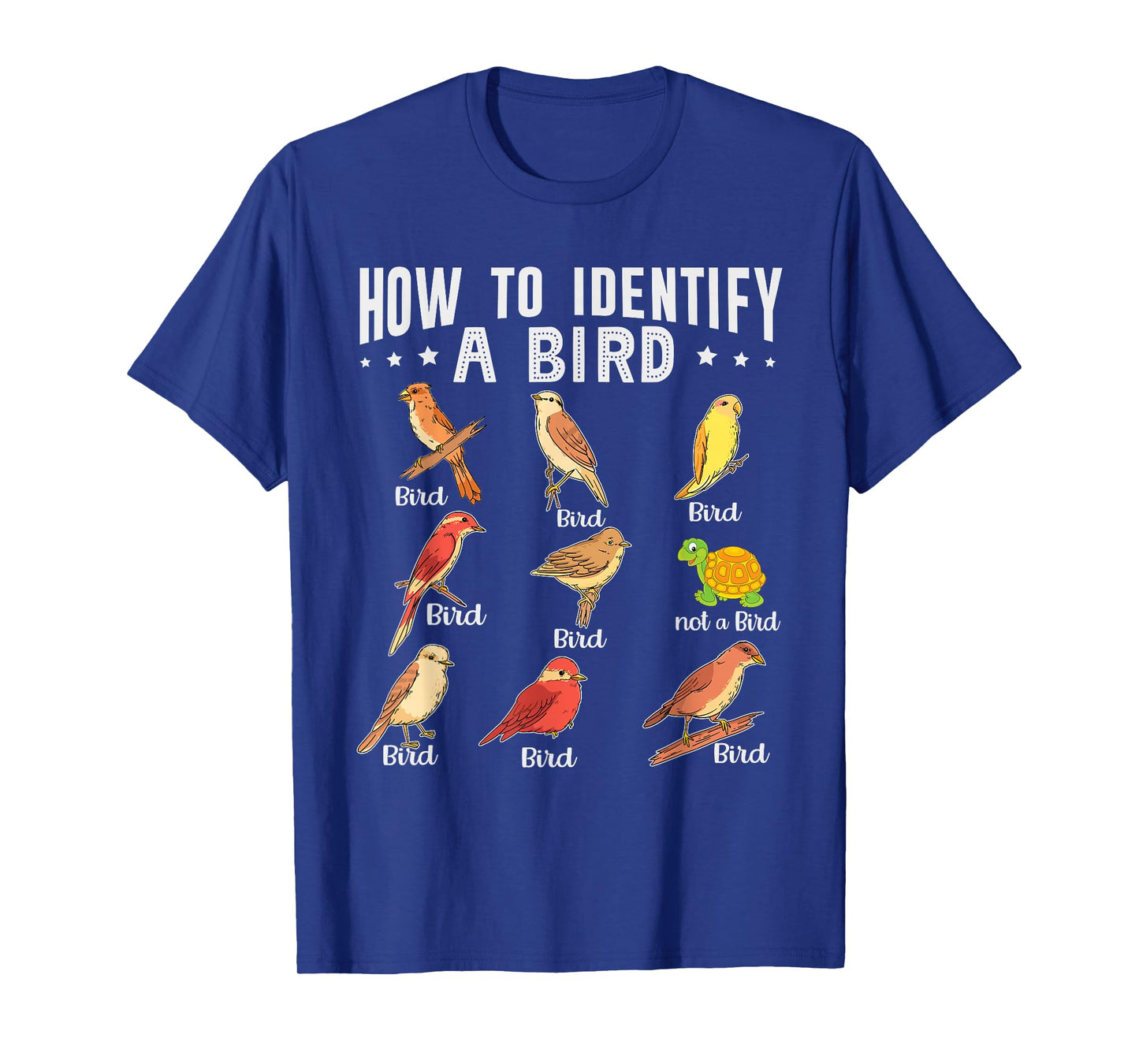 How To Identify A Bird | Bird Watcher | Bird Lover T-Shirt