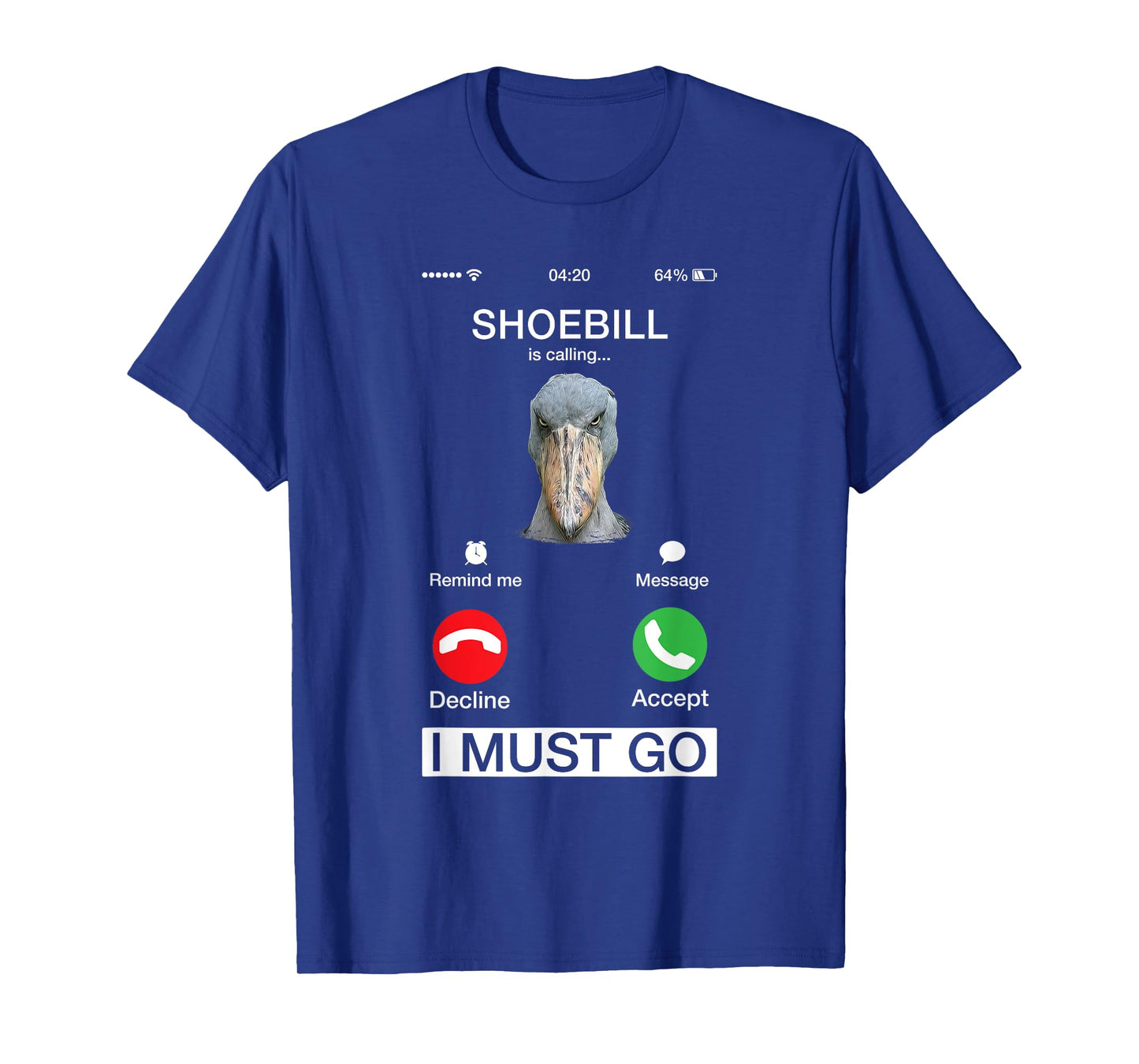 Shoebill Is Calling Large African Bird Wildlife Animal Lover T-Shirt