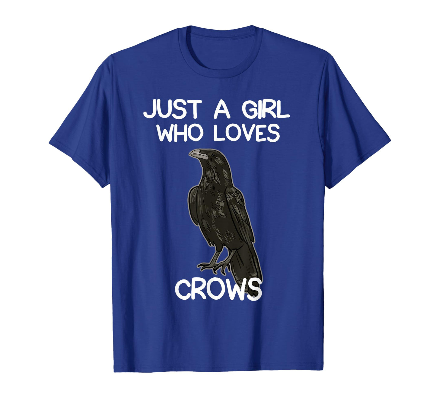 Just A Girl Who Loves Crows for Women Crow and Raven Lovers T-Shirt