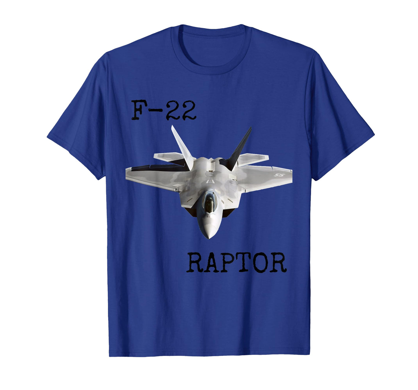 Air Force F-22 Raptor Fighter Jet Military Veteran T-Shirt T-Shirt