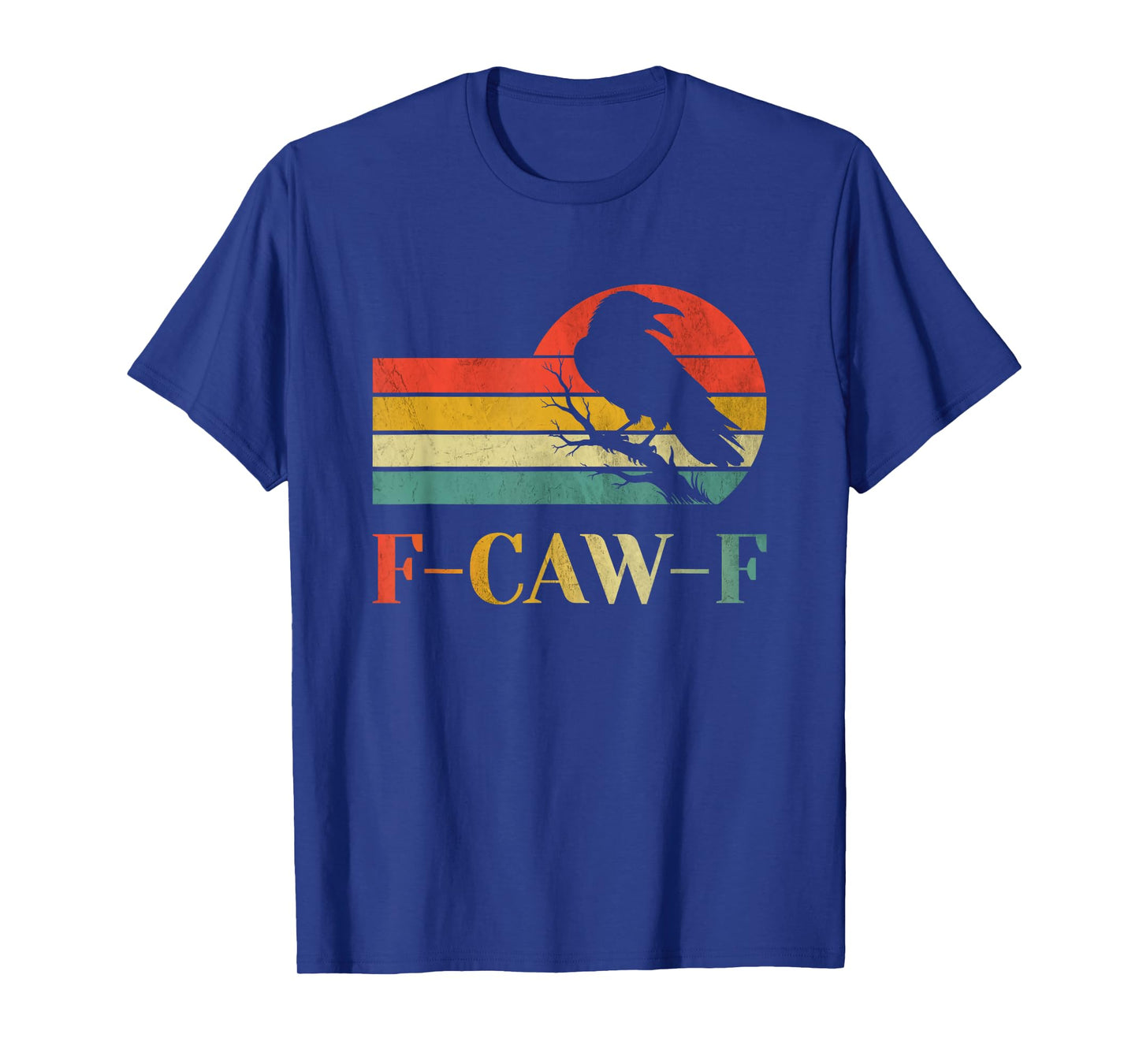 Retro Sunset Vintage F-Caw-F Black Crow Black Bird T-Shirt