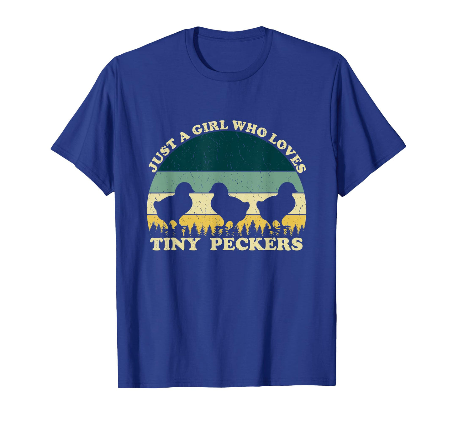 Just A Girl Who Loves Tiny Peckers Funny Chicken Farmer Joke T-Shirt