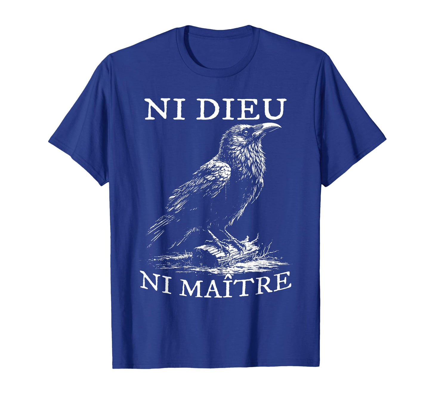 No God No Masters, Ni Dieu Ni Maitre, Retro Crow Bird T-Shirt