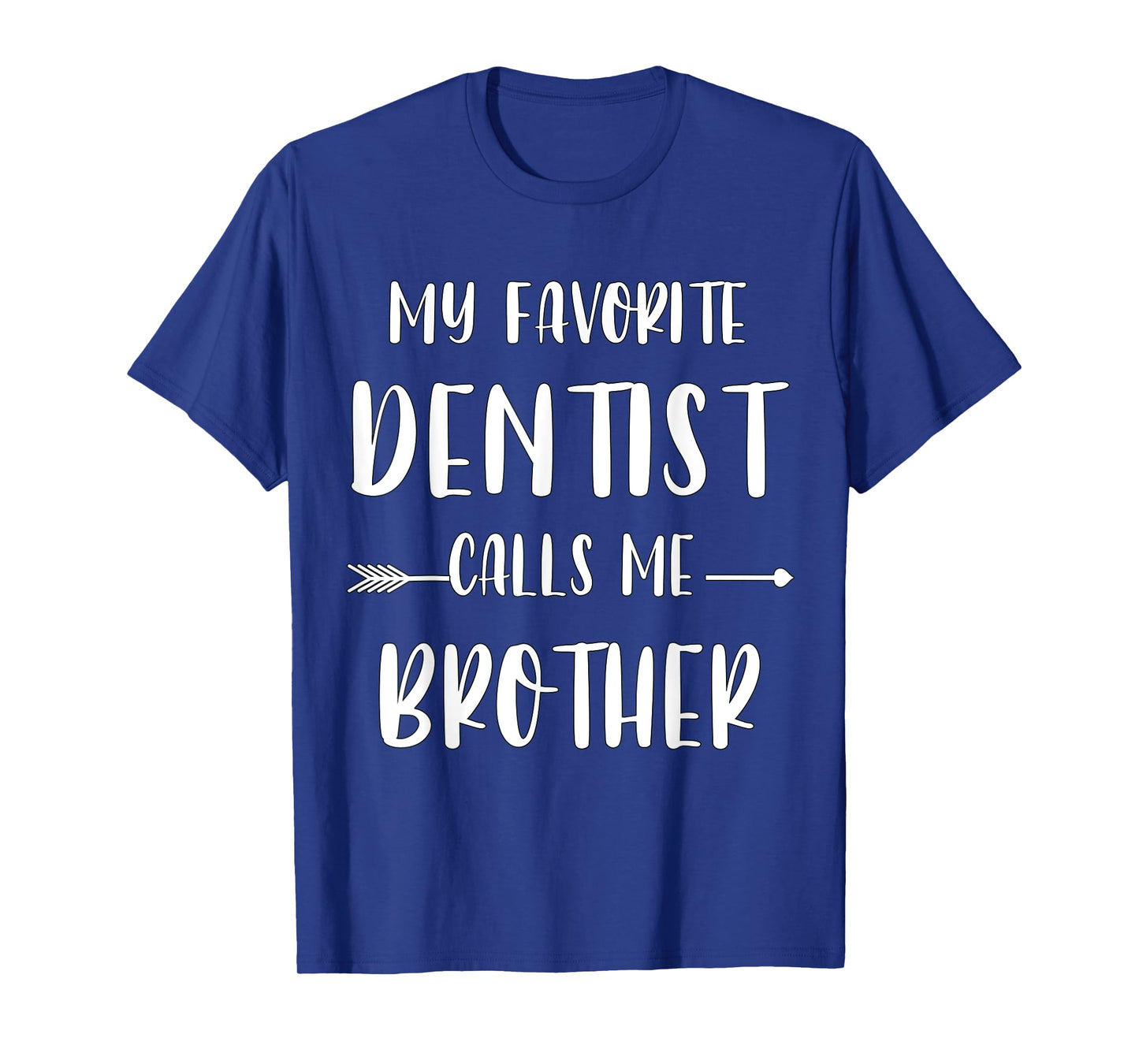 Dentist My Favorite Dentist Calls Me Brother Vintage Xmas T-Shirt