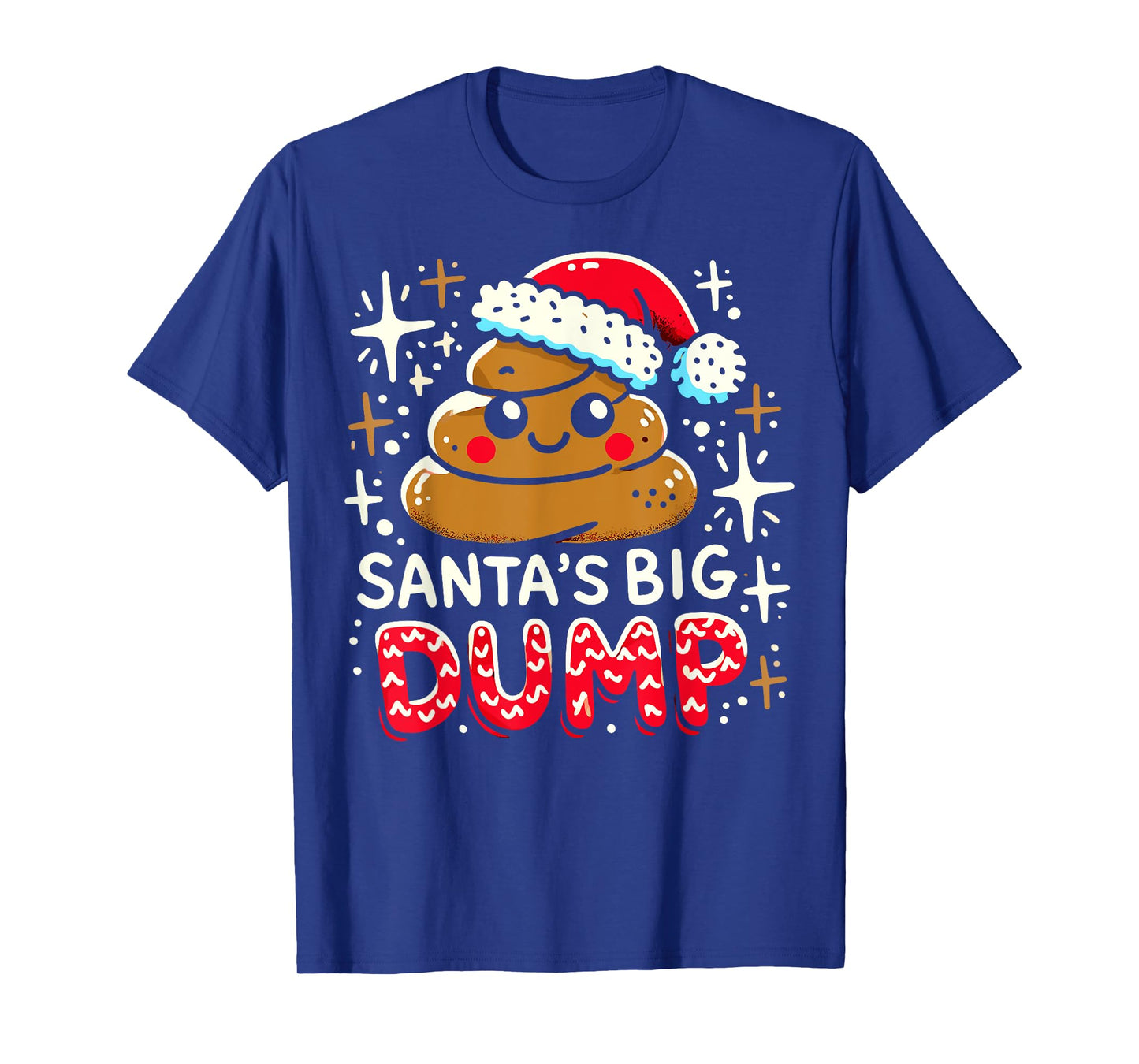 Santa's Big Dump - Xmas Funny Pajamas Christmas Poop T-Shirt