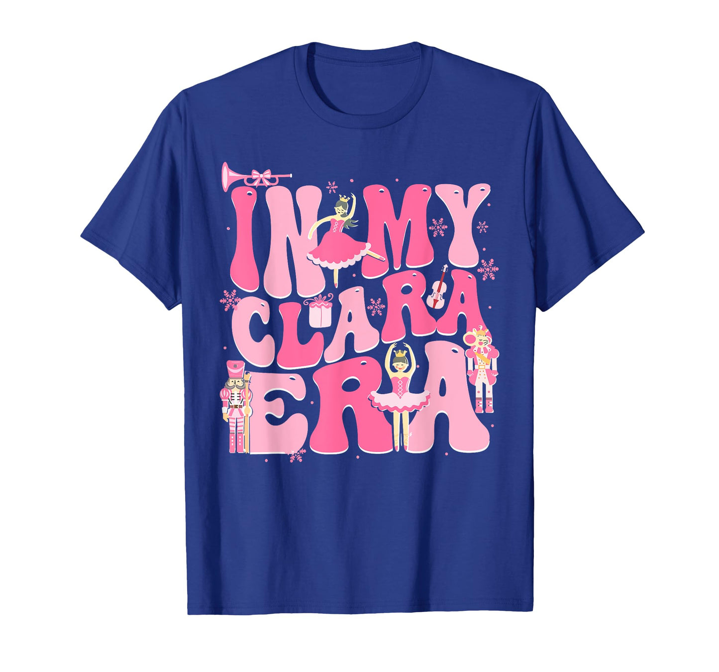 In My Clara Era Nutcracker Xmas Christmas Holiday Pajamas T-Shirt