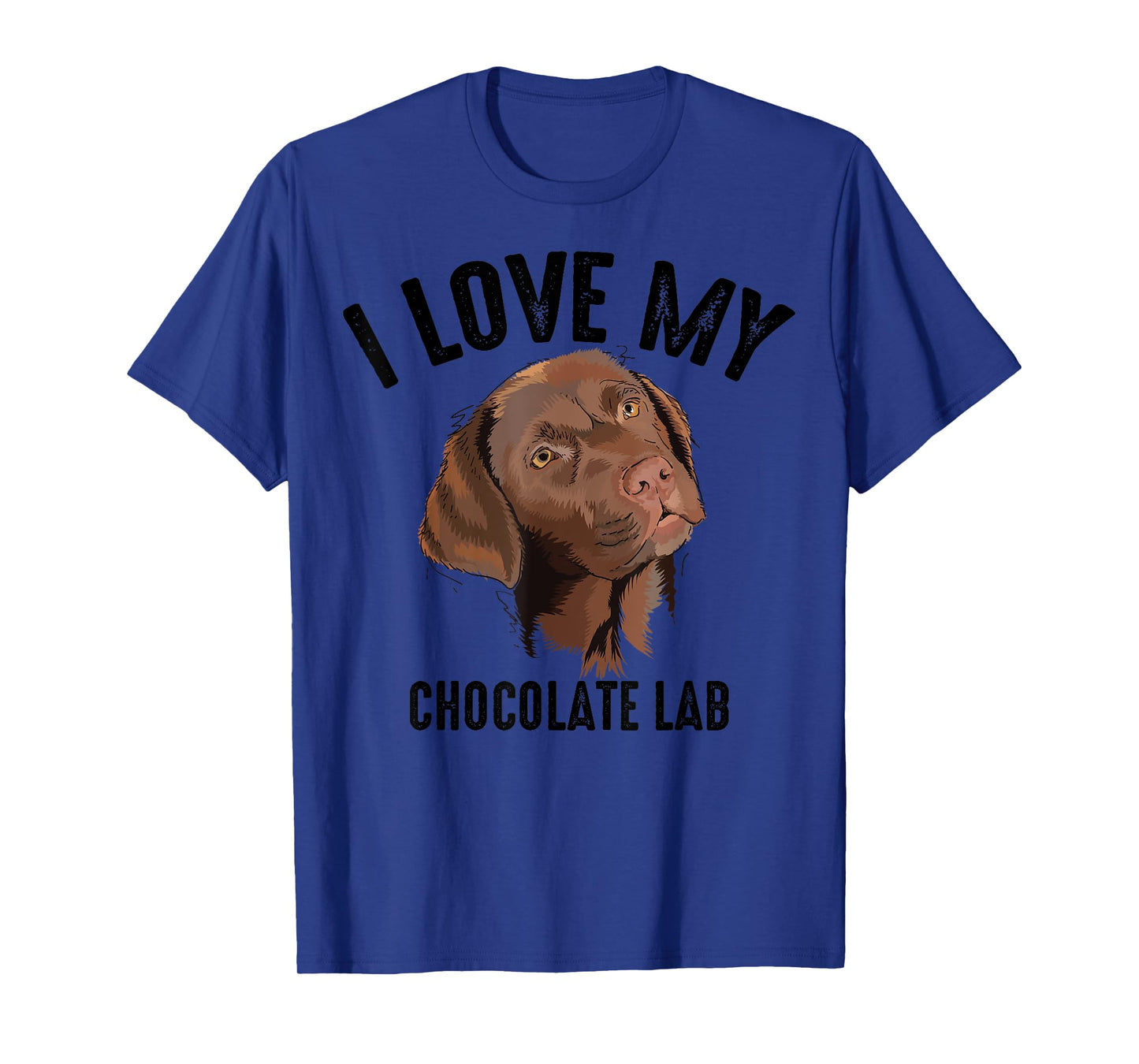 Cool I Love My Chocolate Lab | Funny Brown Labrador Pet Gift T-Shirt