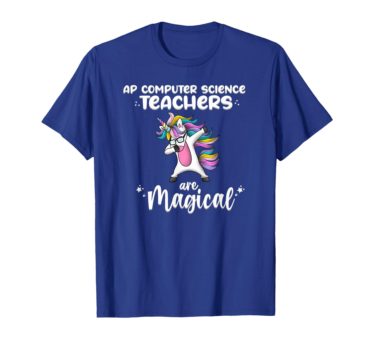 Unicorn Girl AP Computer Science Teacher Gift Awesome Funny T-Shirt