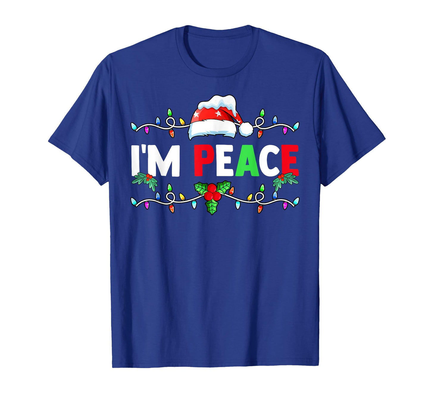 I Come In Peace I'm Peace Funny Matching Couple Christmas T-Shirt