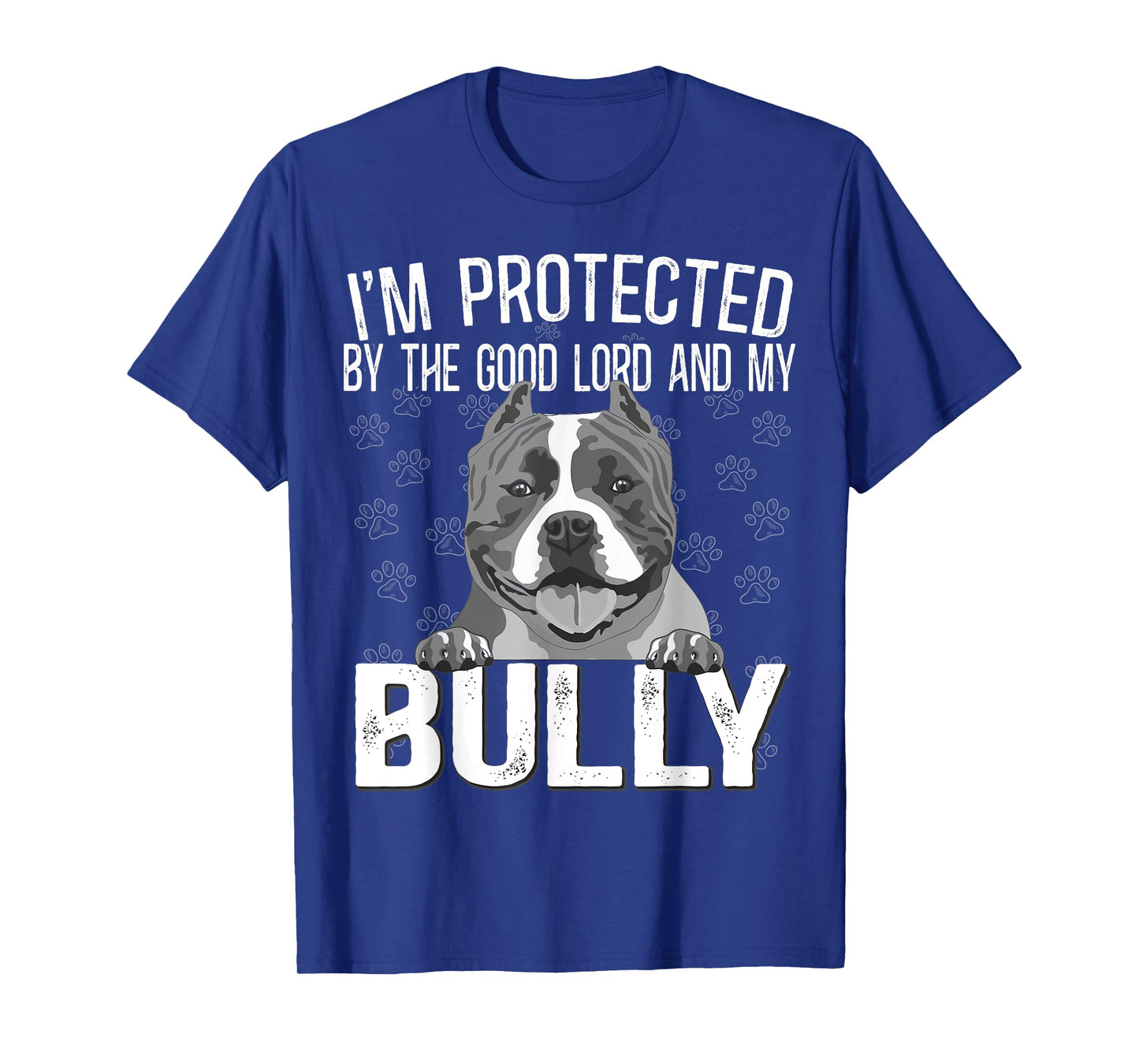 Bully XL Pitbull Protected by The Lord And My American Bully T-Shirt