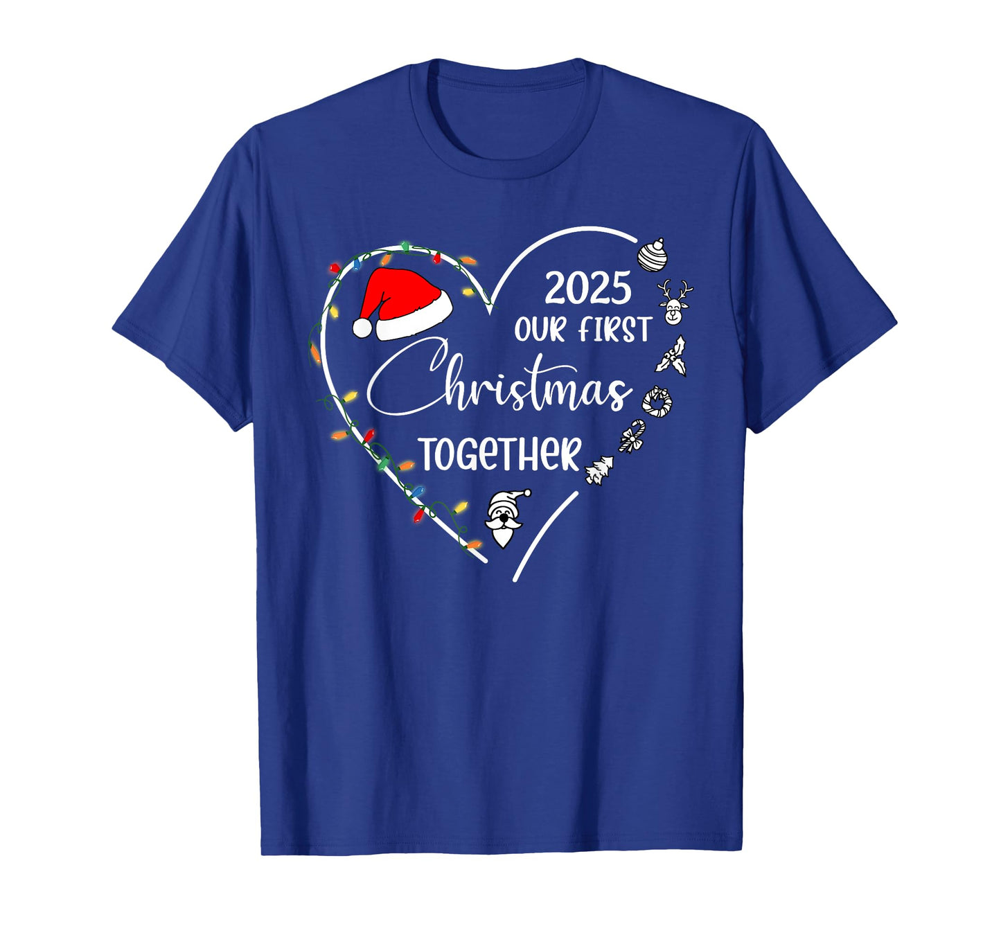 Our First Christmas Together 2025 Matching Christmas Couples T-Shirt
