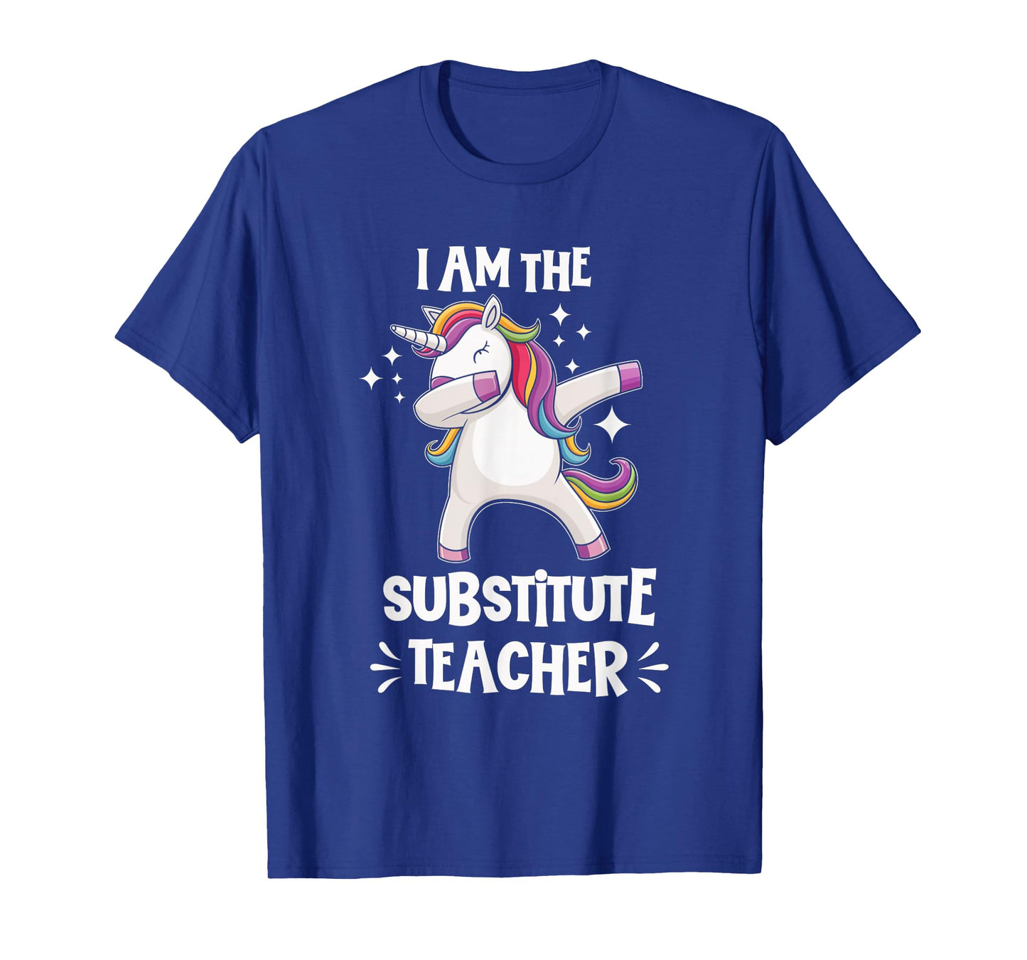 I Am The Substitute Teacher Unicorn Teacher Fun Cute T-Shirt