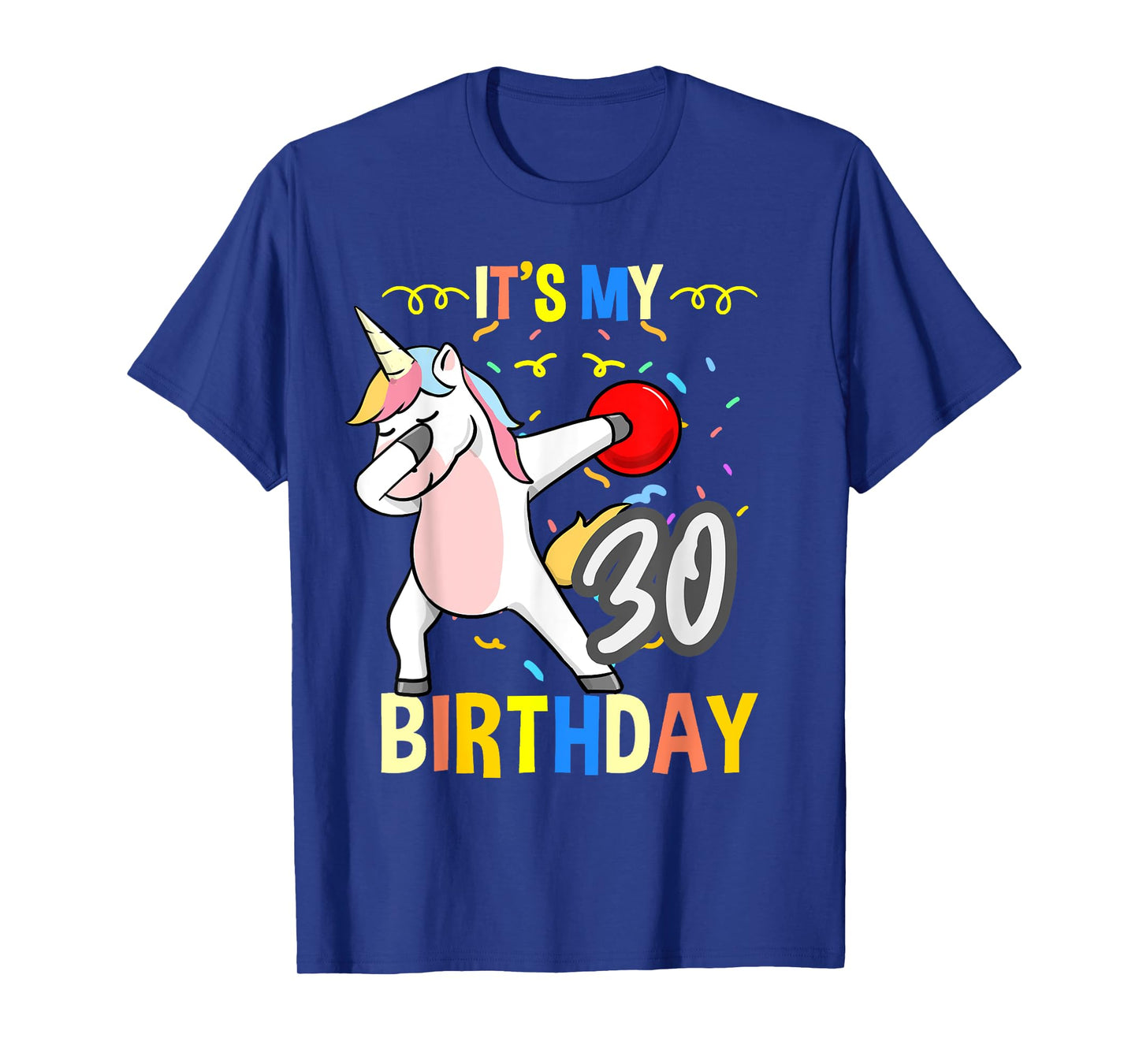 Its My 30th Birthday Dabbing Unicorn Bowling T-Shirt