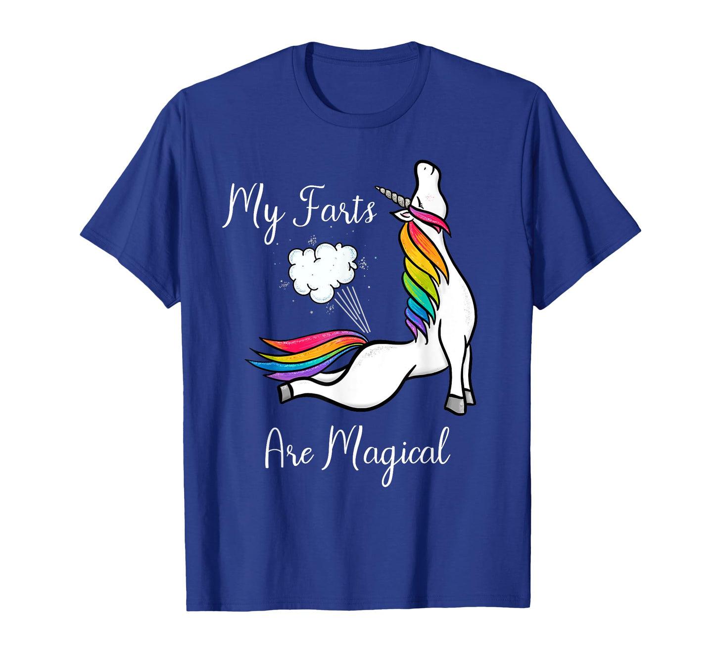 Funny Rainbow Farting Unicorn Gift My Farts Are Magical T-Shirt