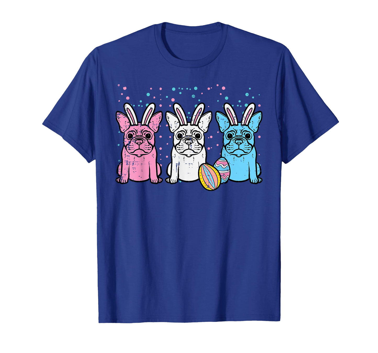 Easter Bunny French Bulldogs Frenchie Dogs Men Women Kids T-Shirt