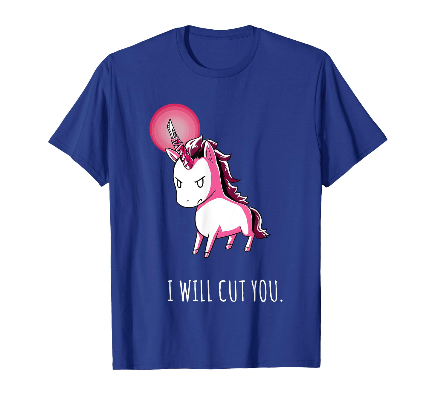I Will Cut You Stabby Unicorn Funny T-Shirt