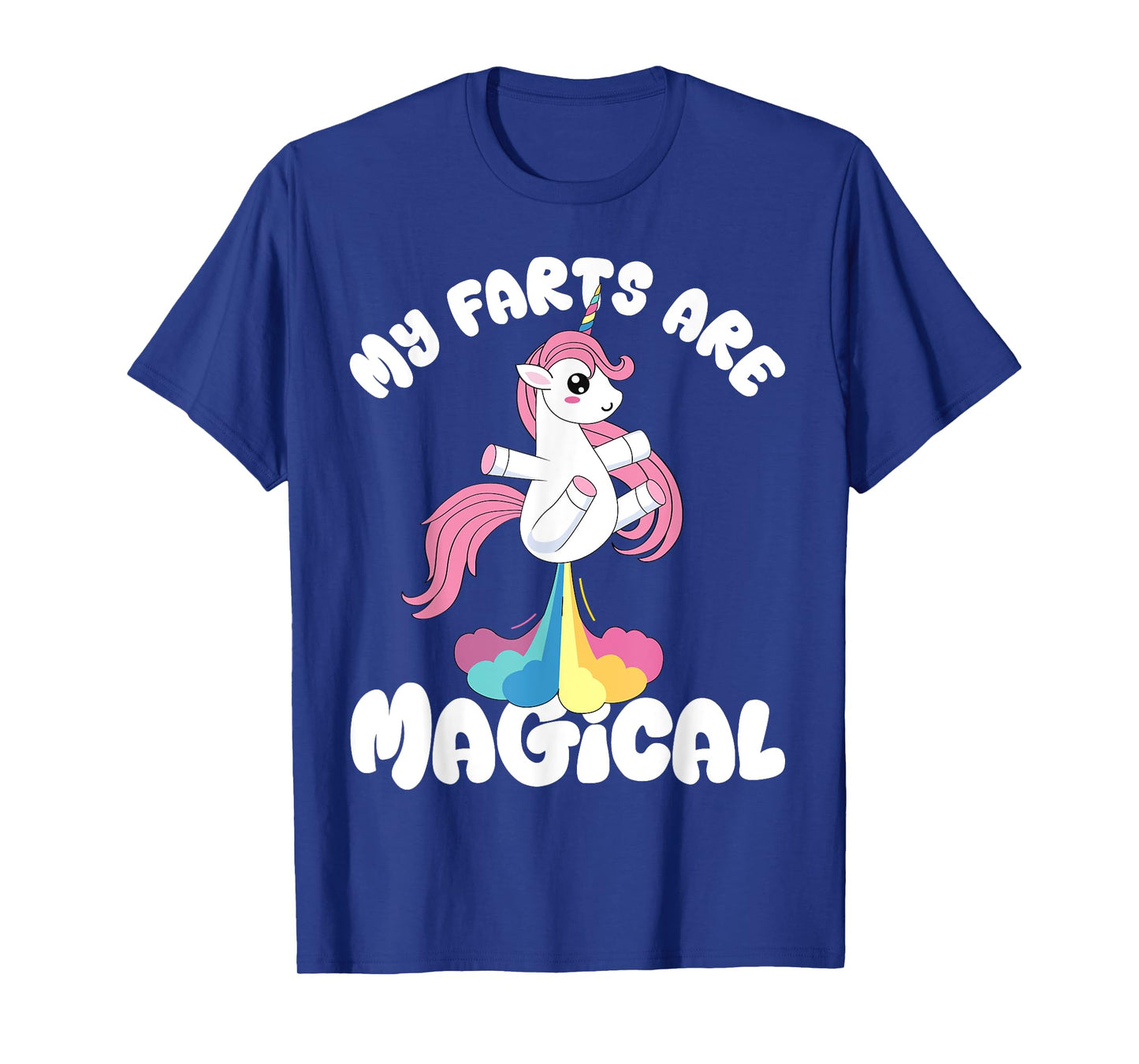 My Farts Are Magical Funny Unicorn Rainbow Farting T-Shirt