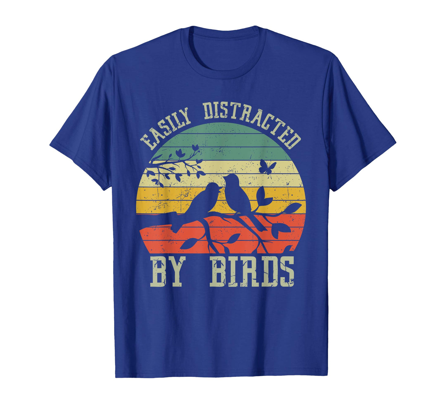Vintage Easily Distracted by Birds - Funny for Bird Watcher T-Shirt