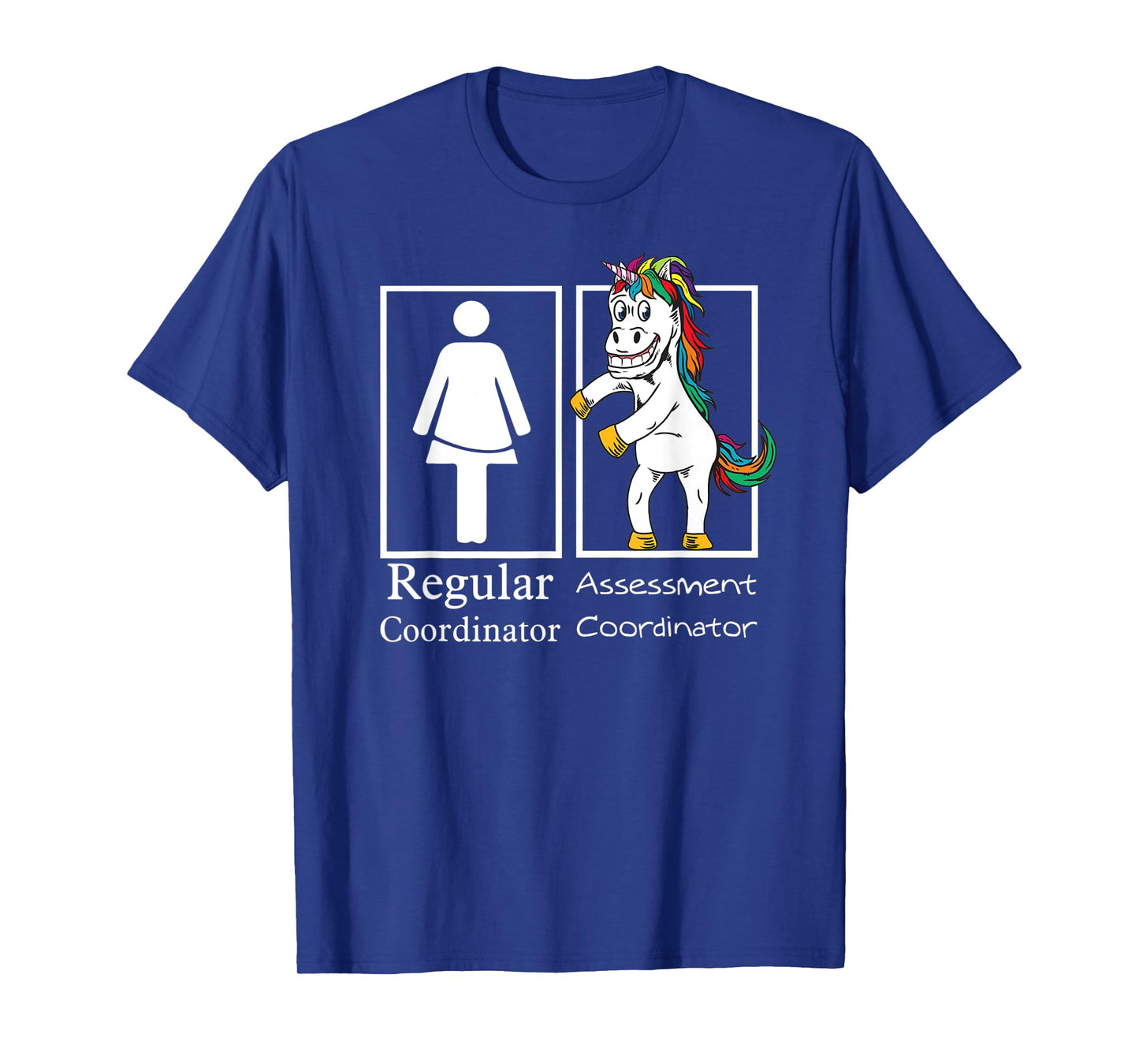 Assessment Coordinator Regular Unicorn Testing Team Gifts T-Shirt